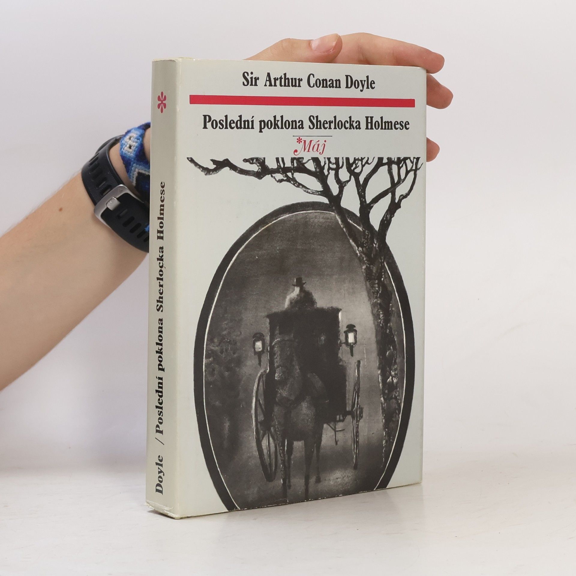 Arthur Conan Doyle Poslední poklona Sherlocka Holmese