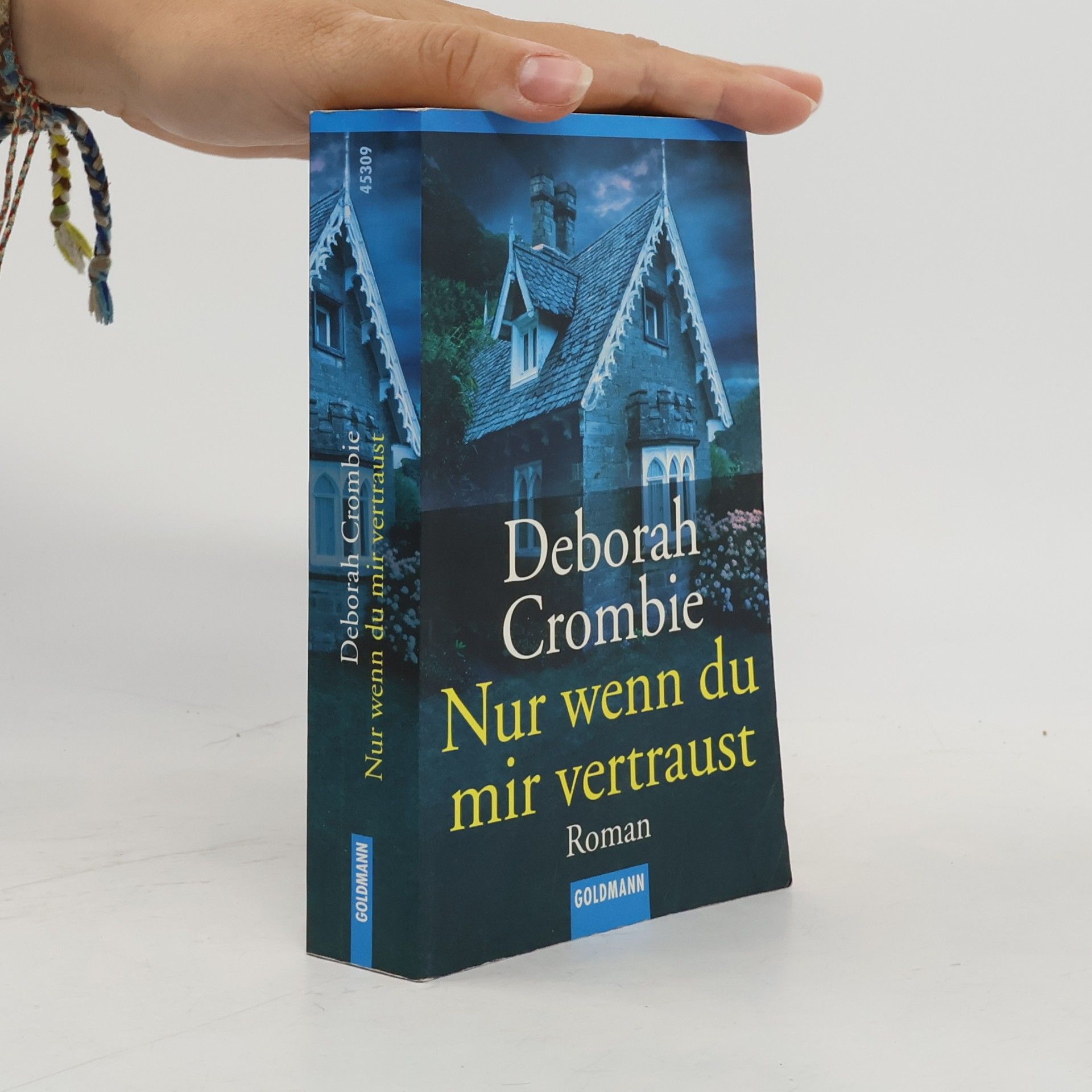 Deborah Crombie Nur wenn du mir wertraust