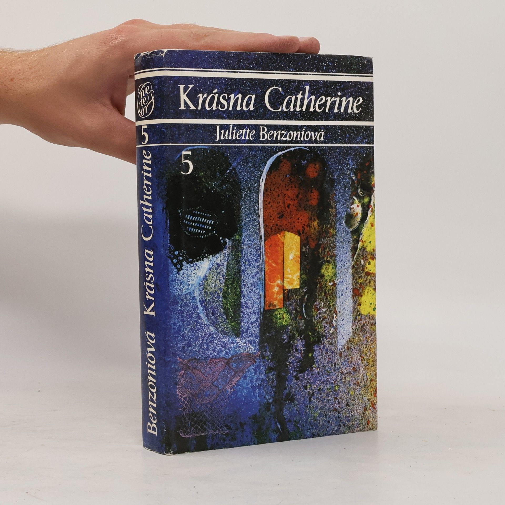 Juliette Benzoni Krásna Catherine 5