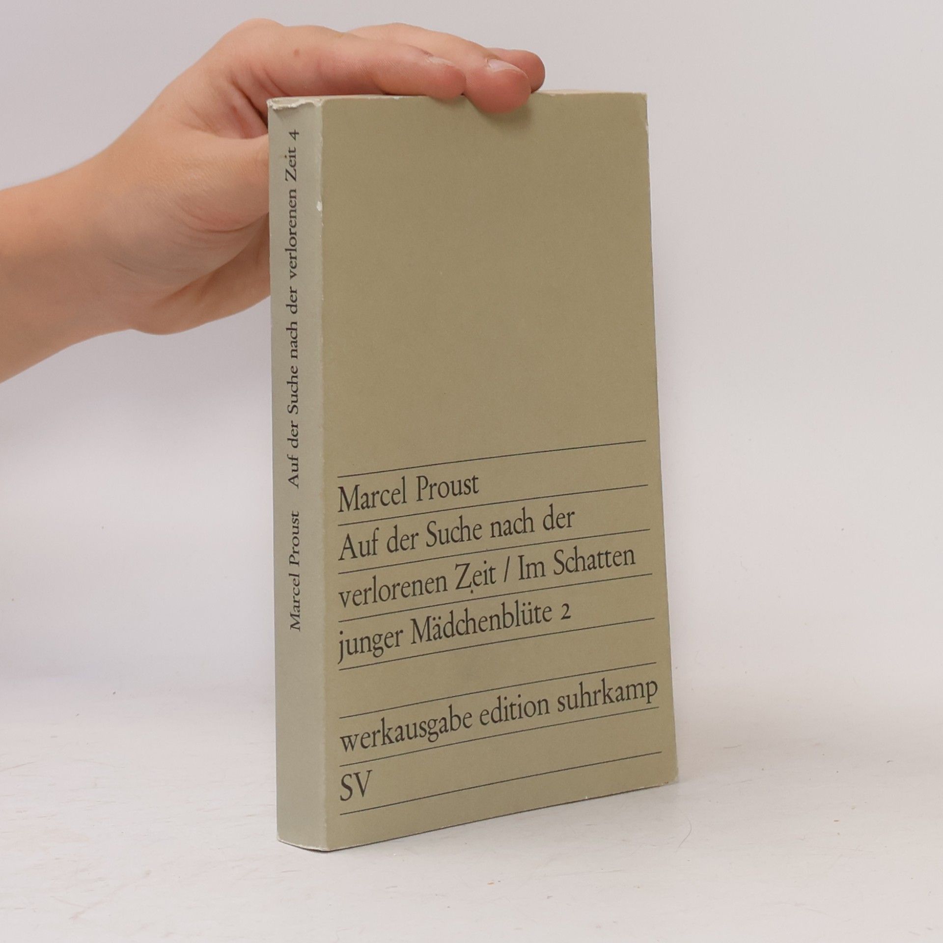 Marcel Proust Auf der Suche nach der verlorenen Zeit. Im Schatten junger Mädchenblüte 2