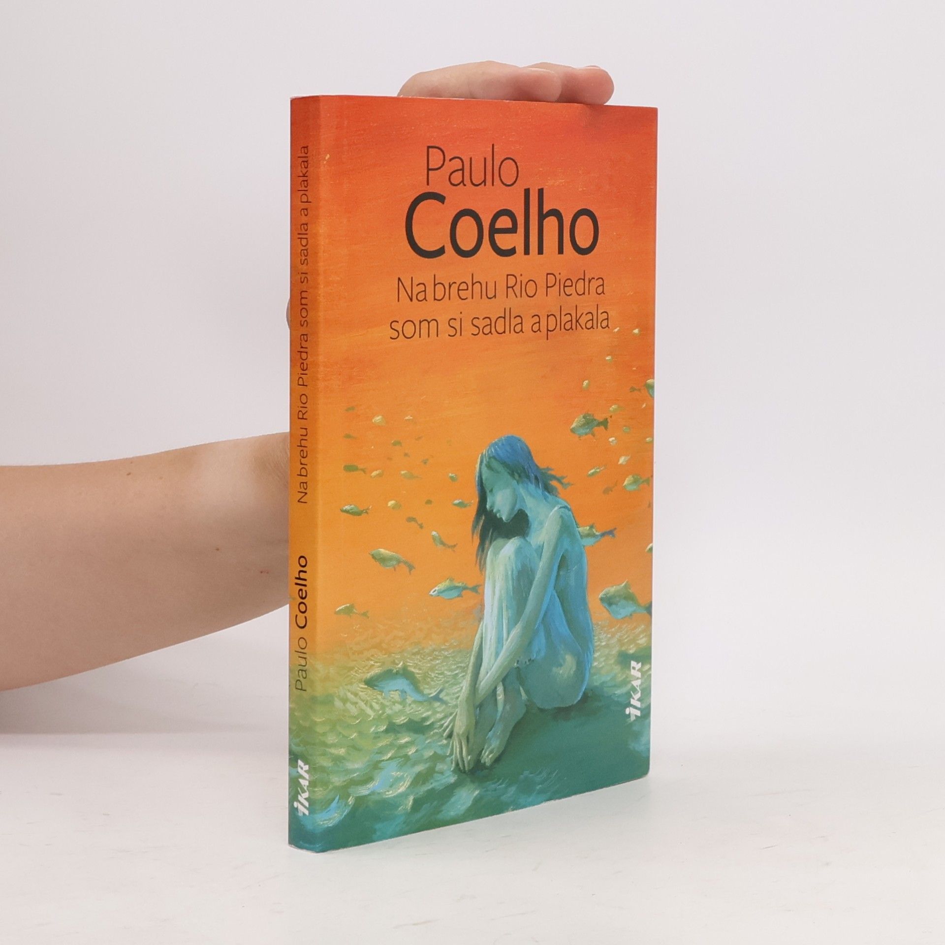 Paulo Coelho Na brehu Rio Piedra som si sadla a plakala