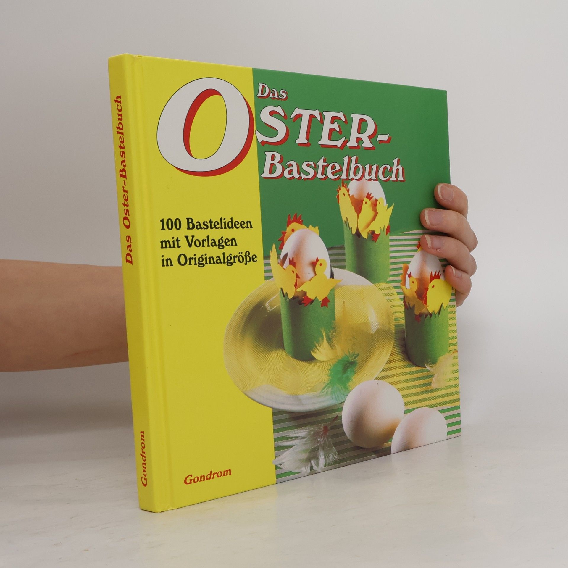 Autorenkollektiv Das Oster-Bastelbuch
