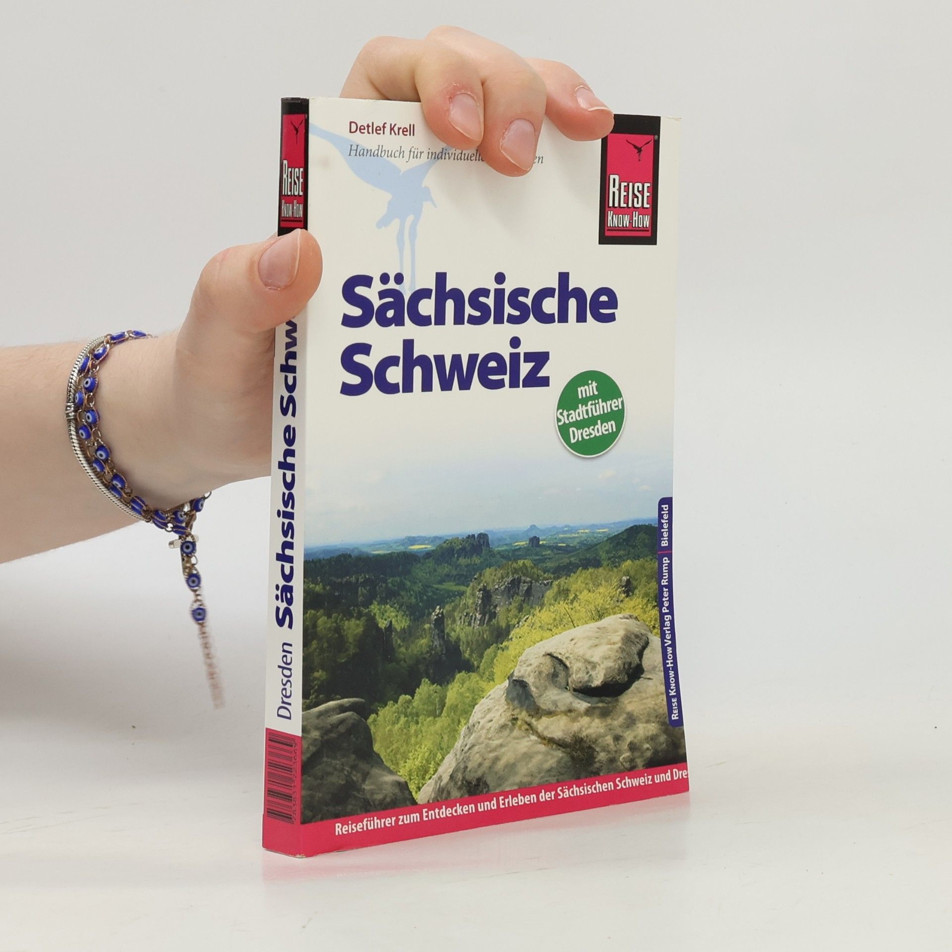 Detlef Krell Reise Know-How: Sächsische Schweiz mit Stadtführer Dresden