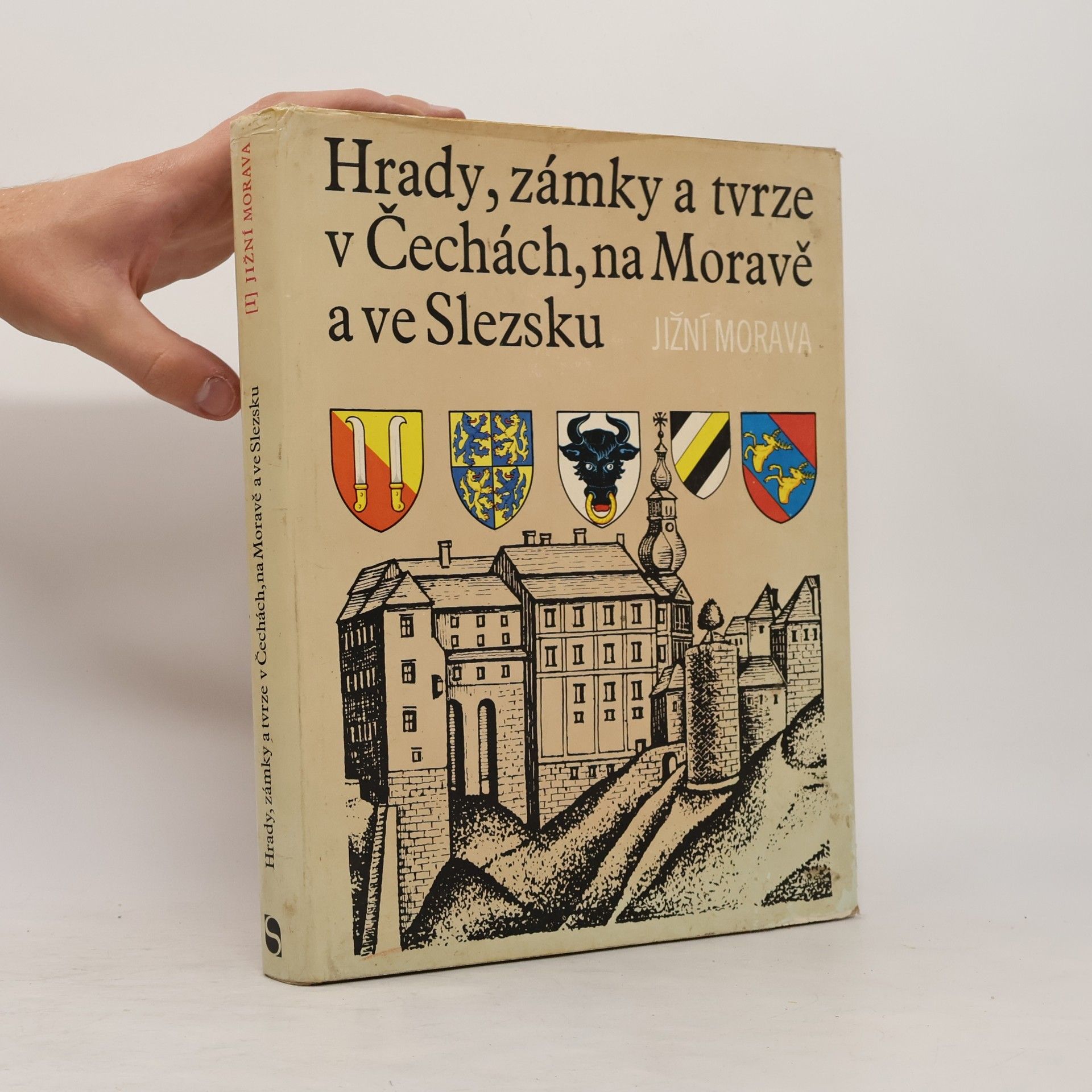 Kolektív autorov Hrady, zámky a tvrze v Čechách, na Moravě a ve Slezsku I. Jižní Morava