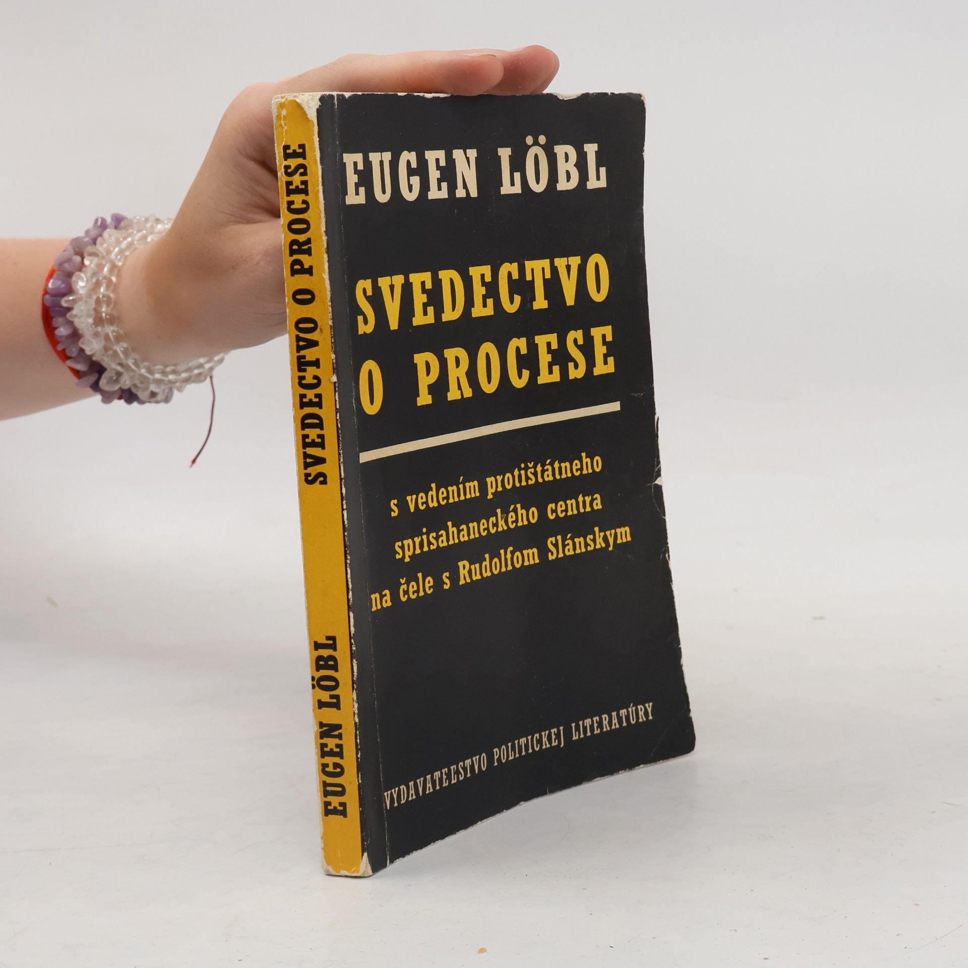 Eugen Loebl Svedectvo o procese