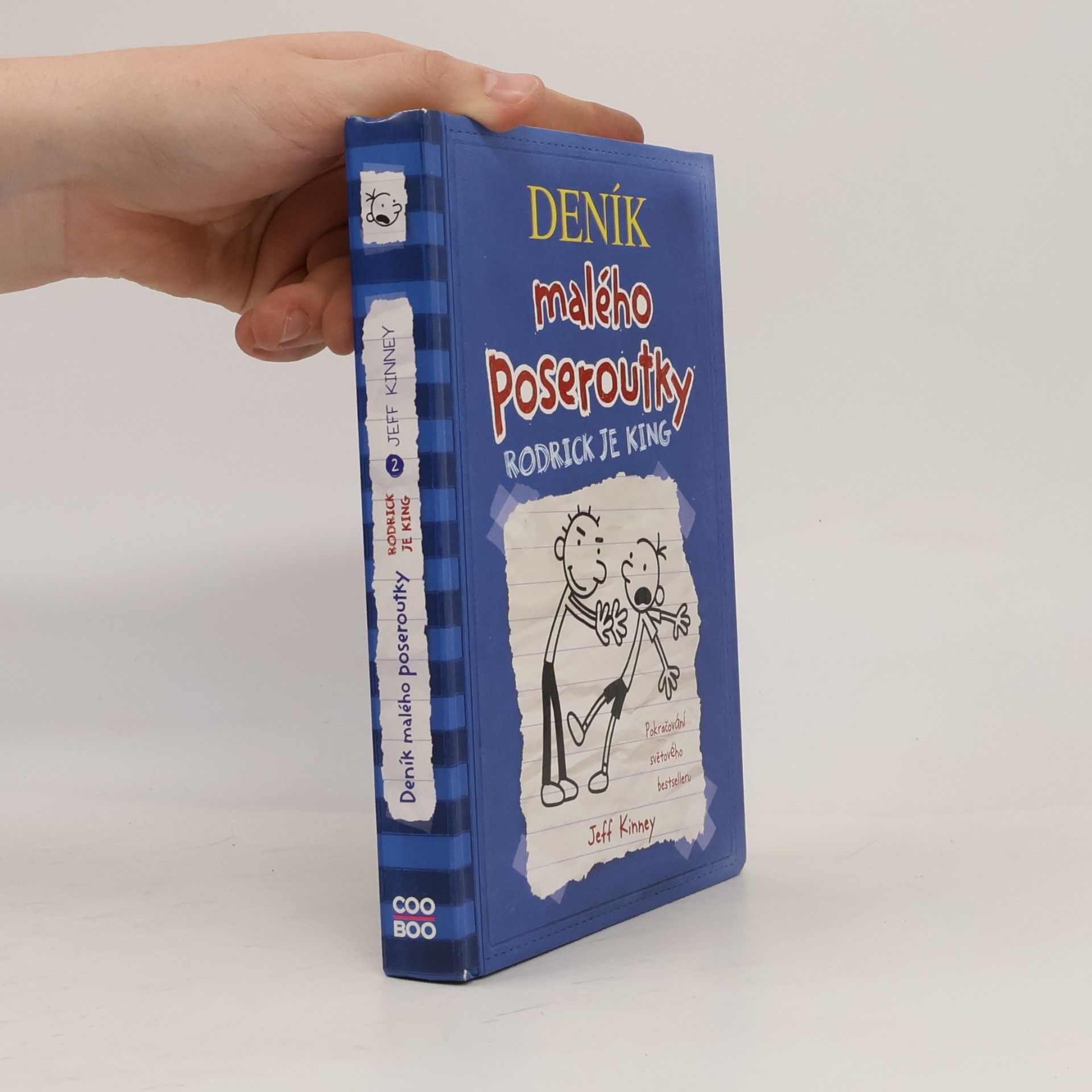 Jeff Kinney Deník malého poseroutky 2. Rodrick je king