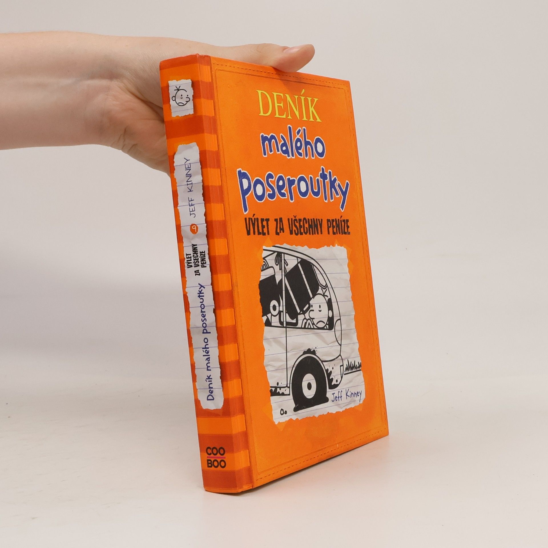 Jeff Kinney Deník malého poseroutky 9. Výlet za všechny peníze