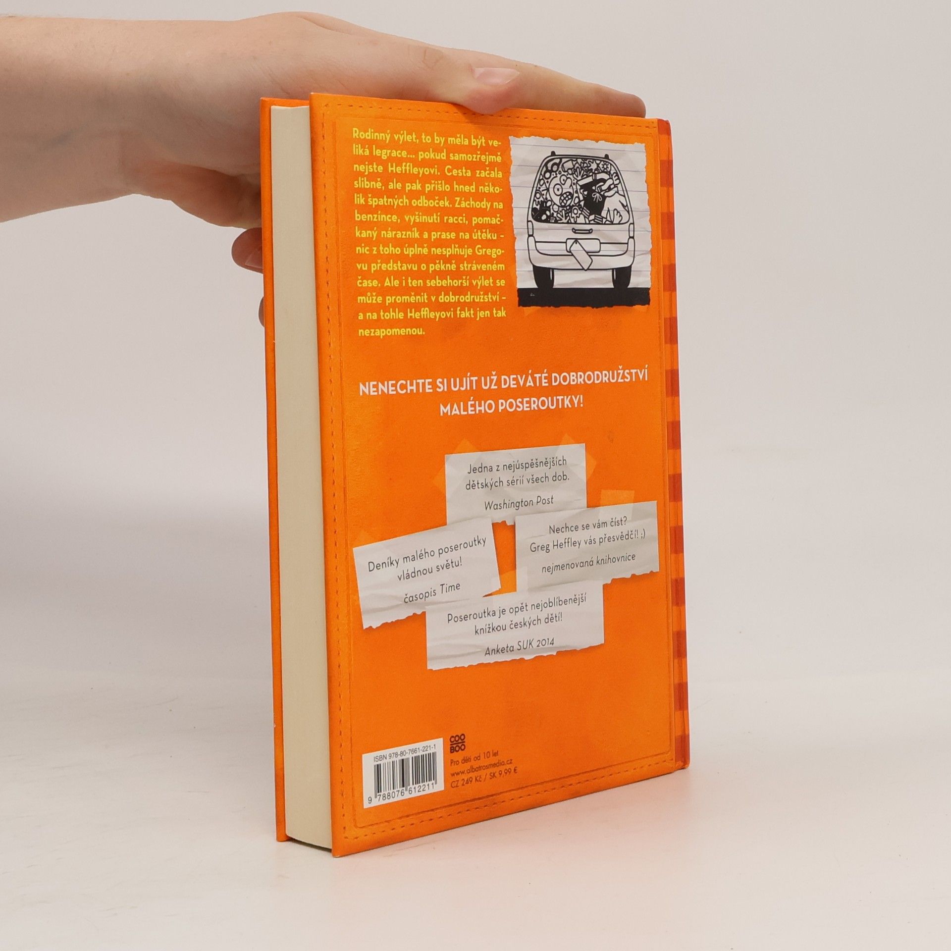 Jeff Kinney Deník malého poseroutky 9. Výlet za všechny peníze