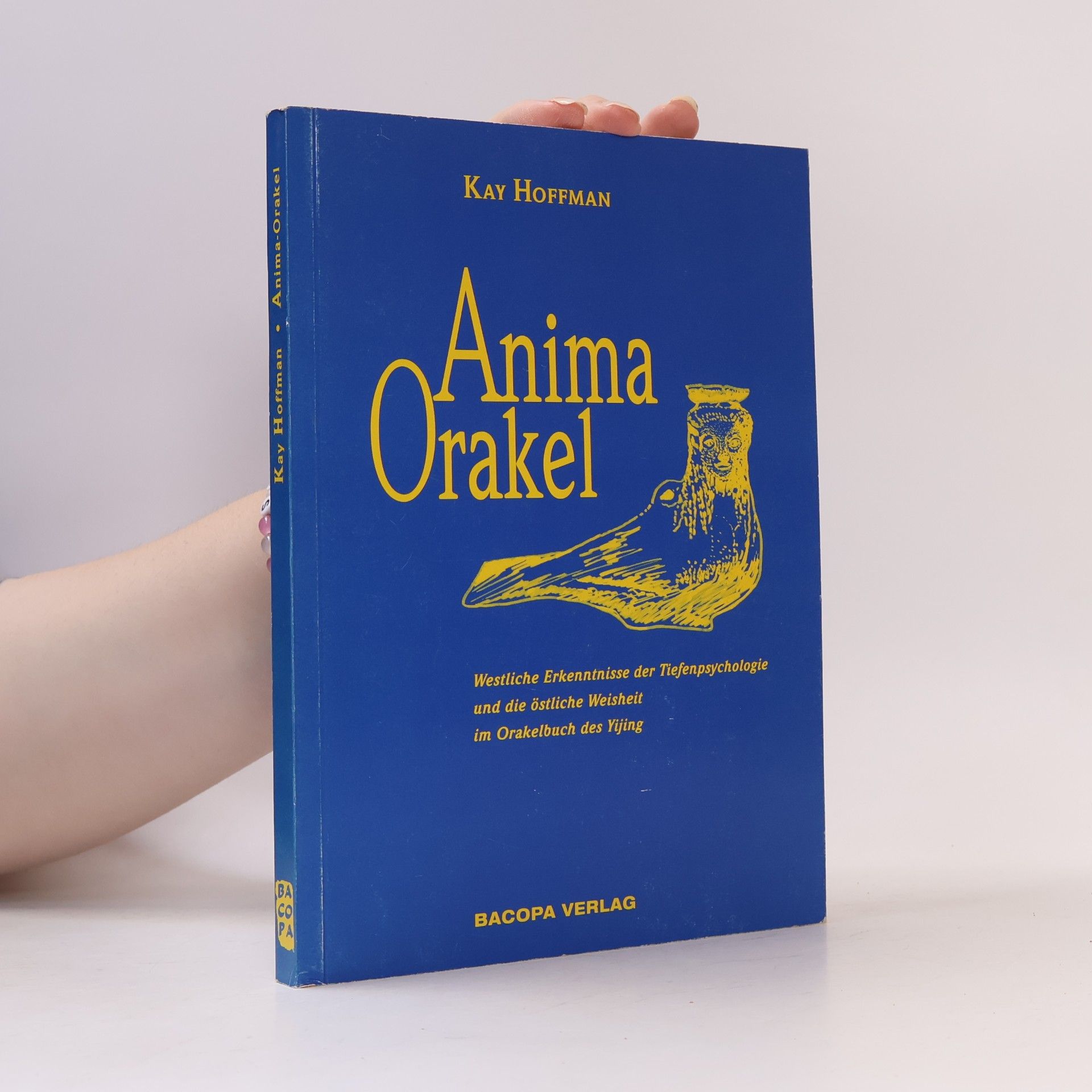 Kay Hoffman Das Anima-Orakel