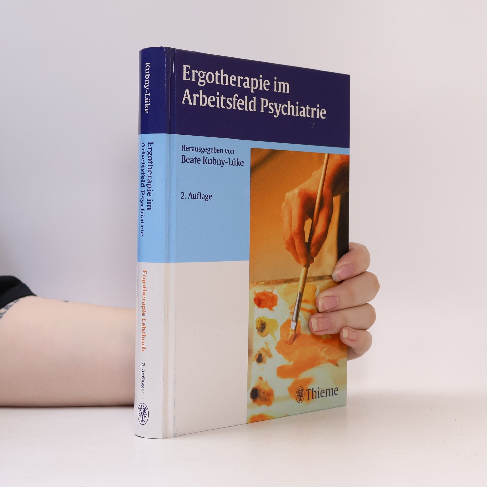 Beate Kubny-Lüke Ergotherapie im Arbeitsfeld Psychiatrie