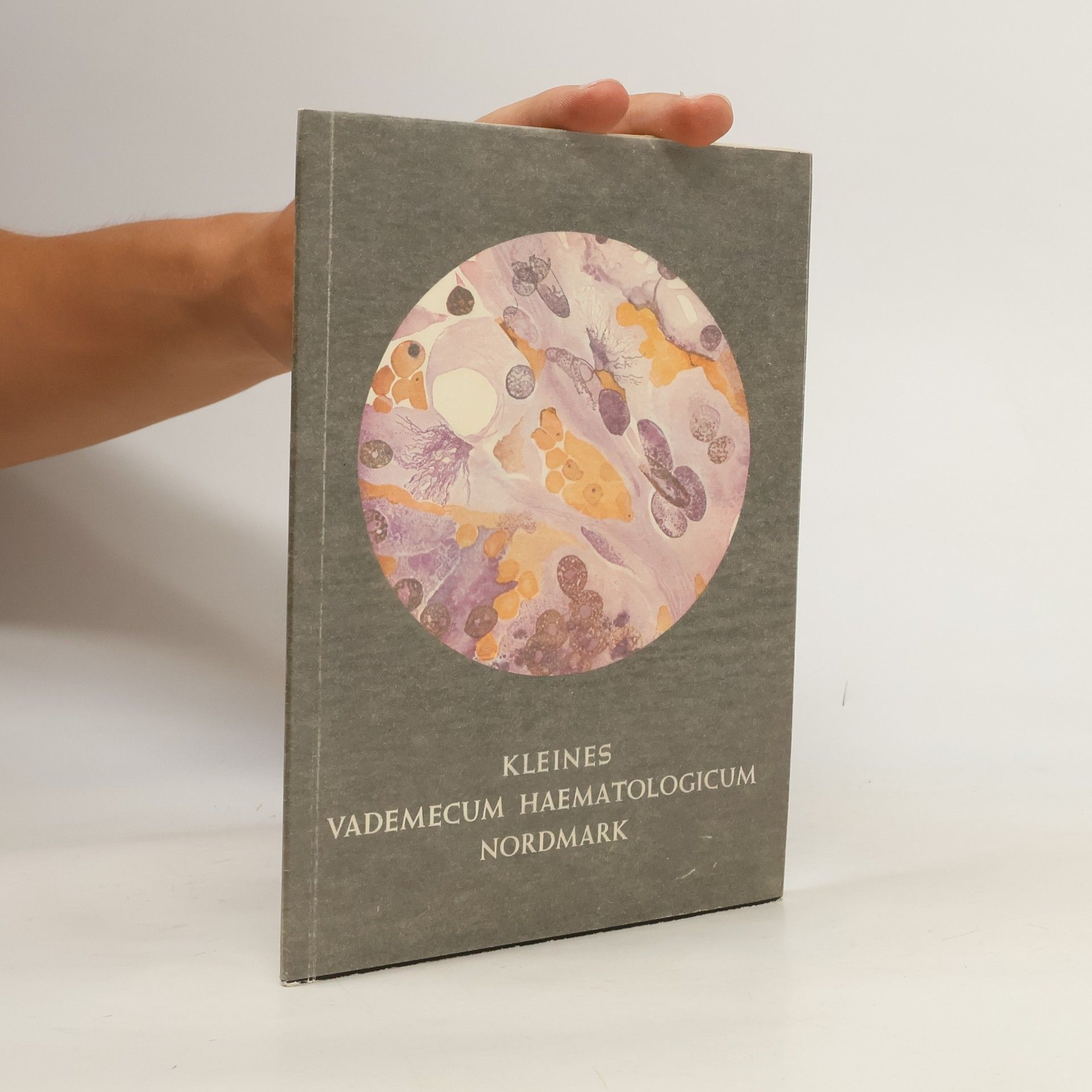 Various authors Kleines Vademecum Haematologicum Nordmark