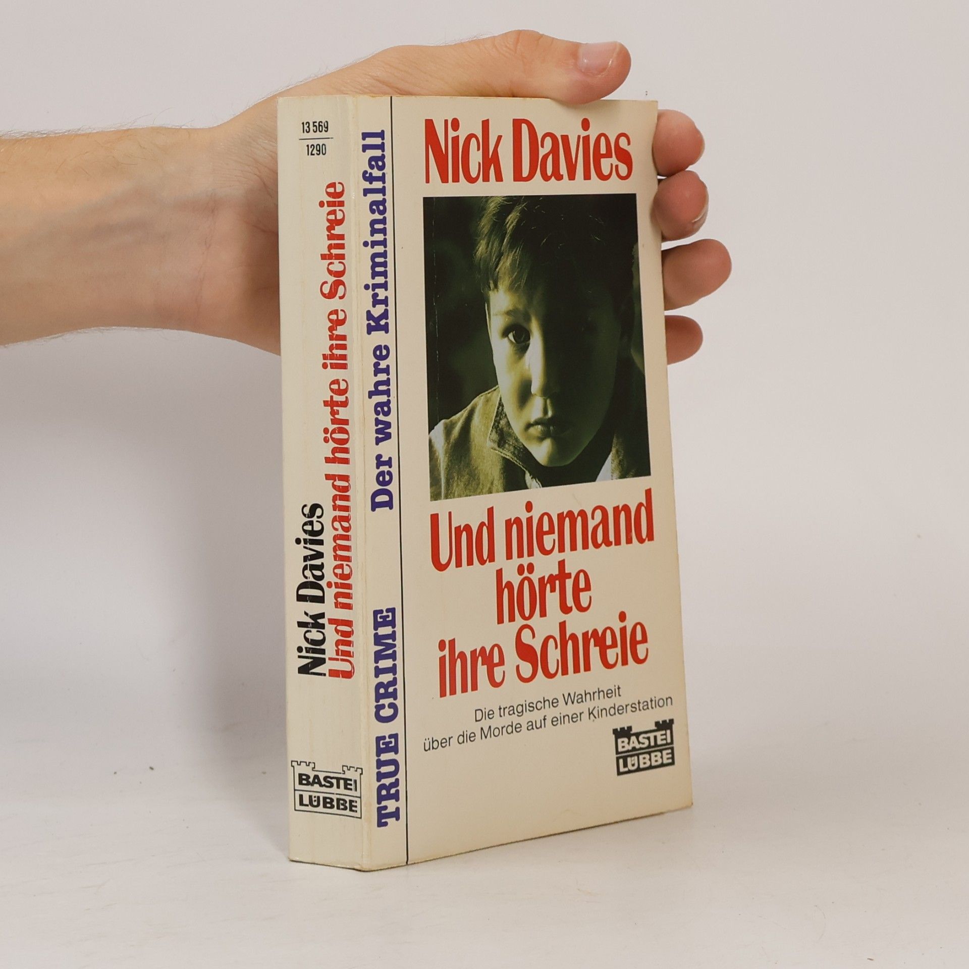 Nick Davies Und niemand hörte ihre Schreie