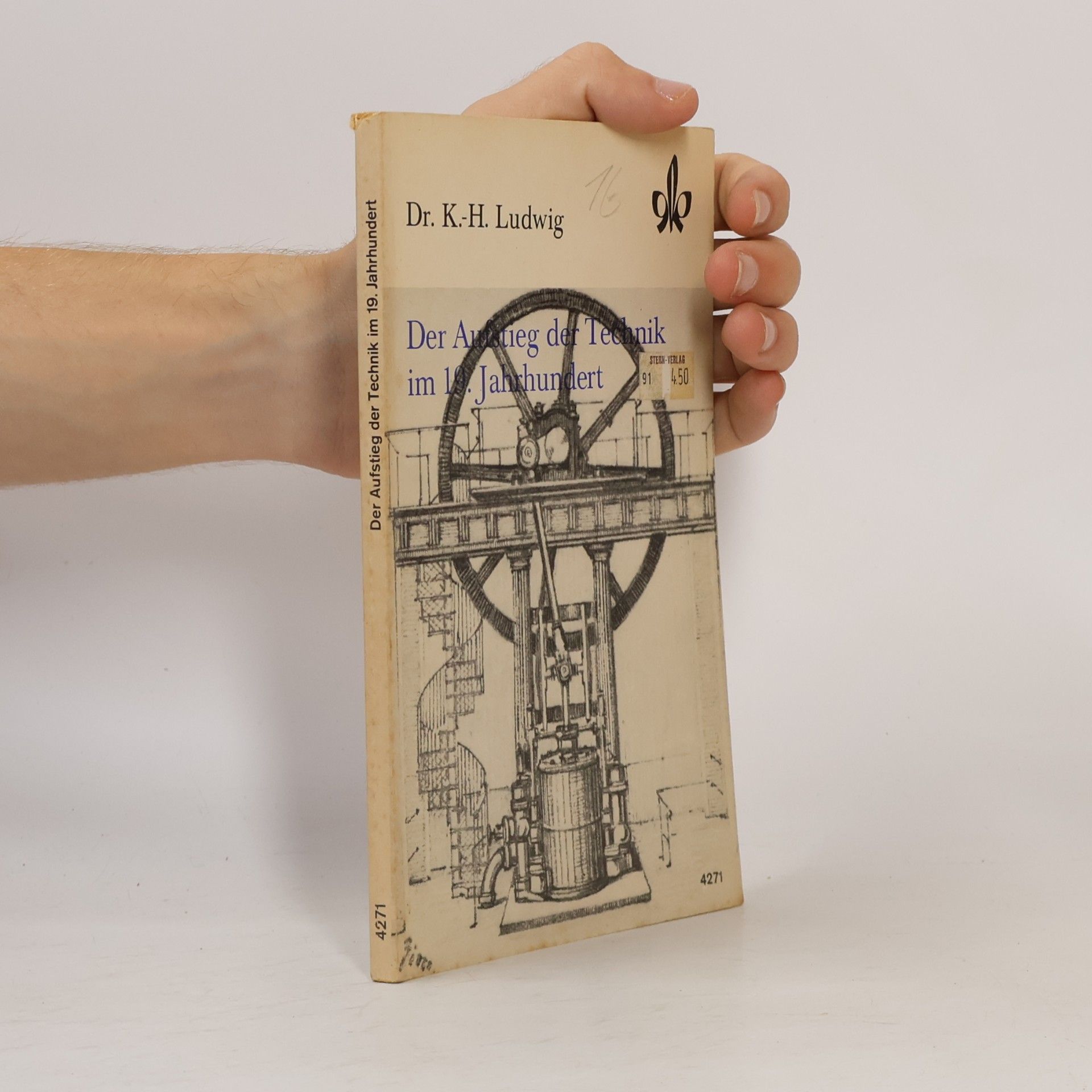 Karl Heinz Ludwig Der Aufstieg der Technik im 19. Jahrhundert
