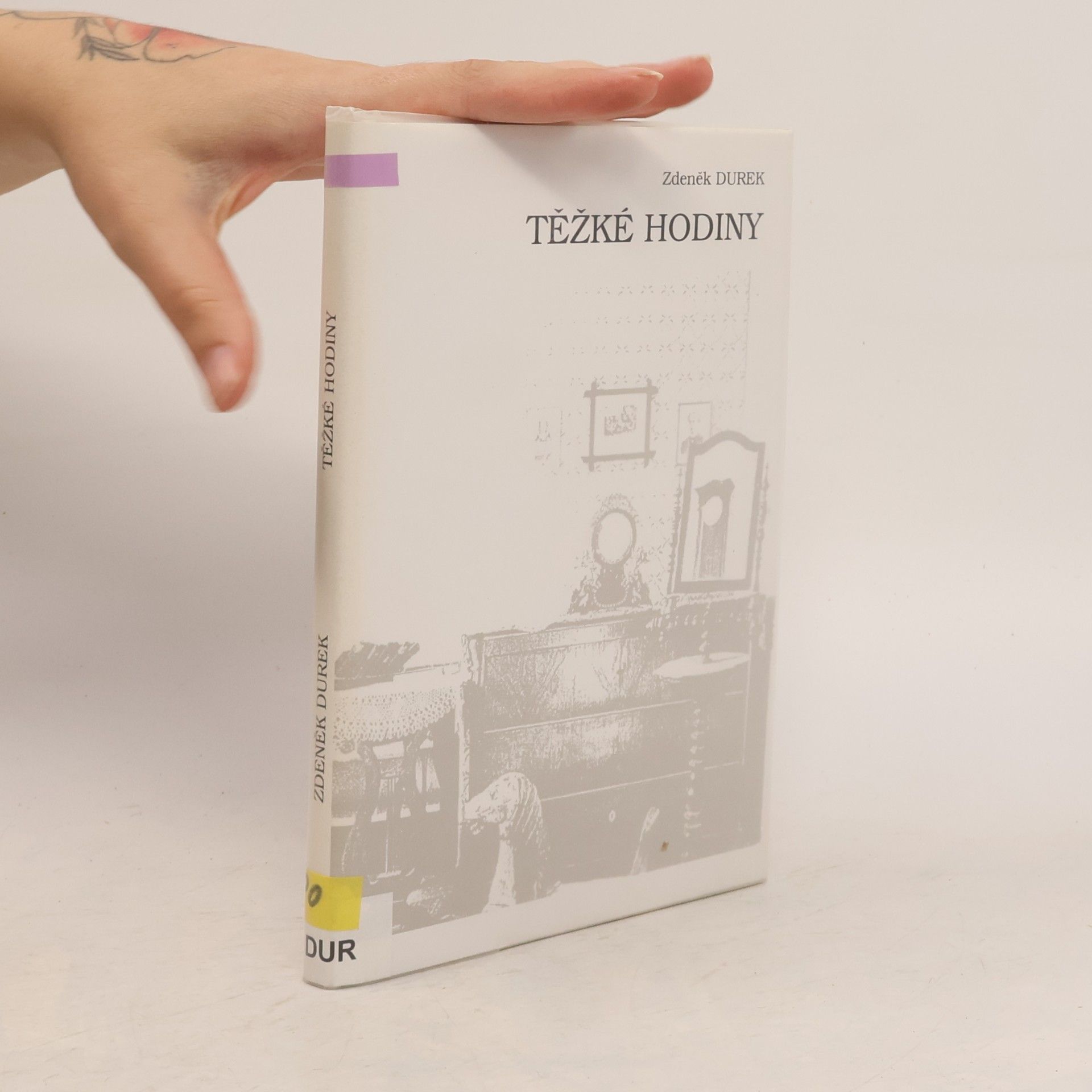 Zdeněk Durek Těžké hodiny
