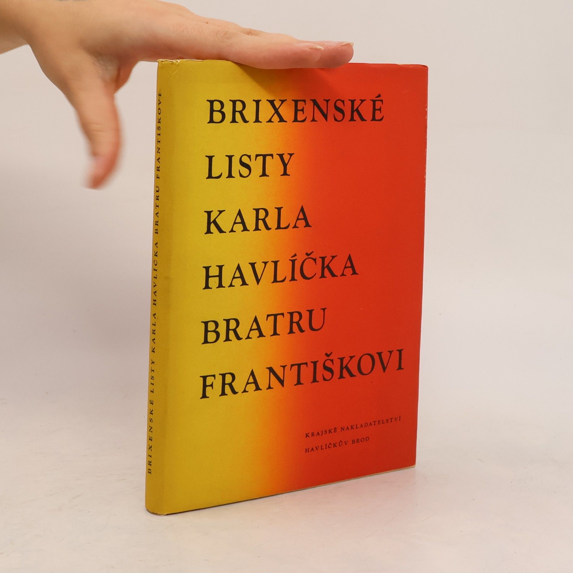Karel Havlíček Borovský Brixenské listy Karla Havlíčka bratru Františkovi