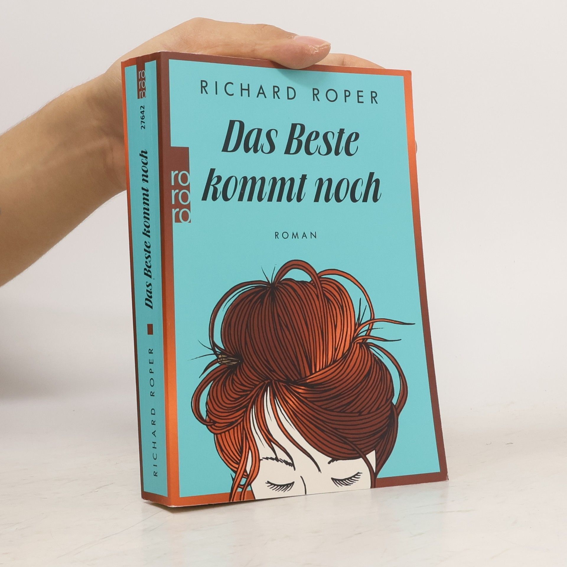 Richard Roper Das Beste kommt noch