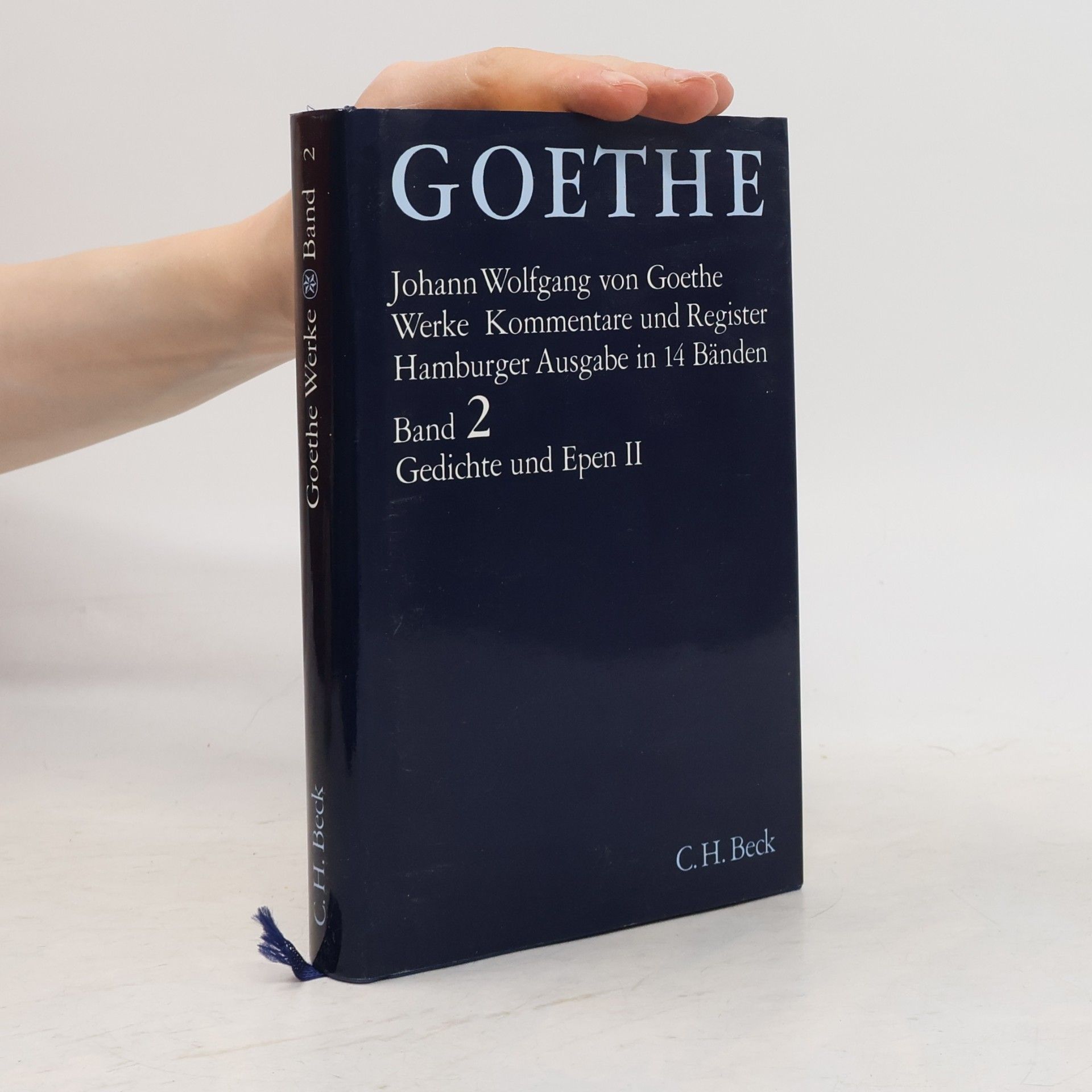 Erich Trunz Goethes Werke: Hamburger Ausgabe - 2: Gedichte und Epen. Tl.2 - Kommentare und Register