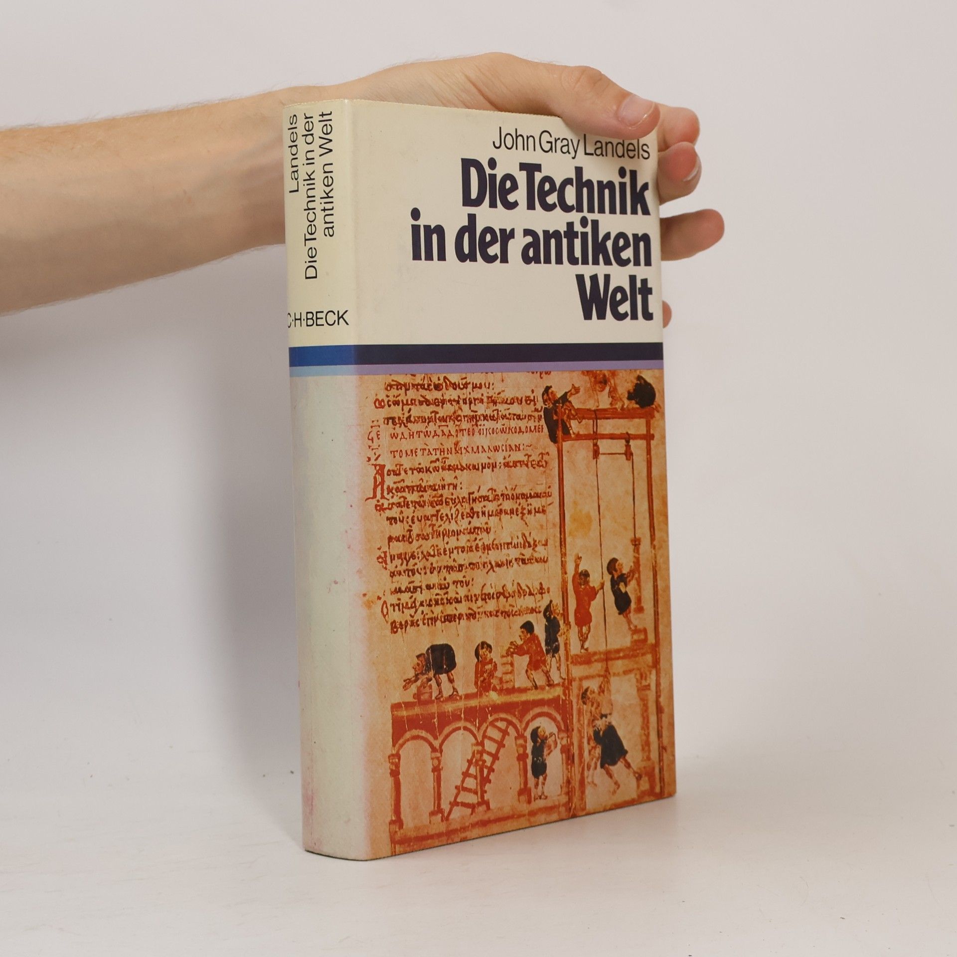 John Gray Landels Die Technik in der antiken Welt
