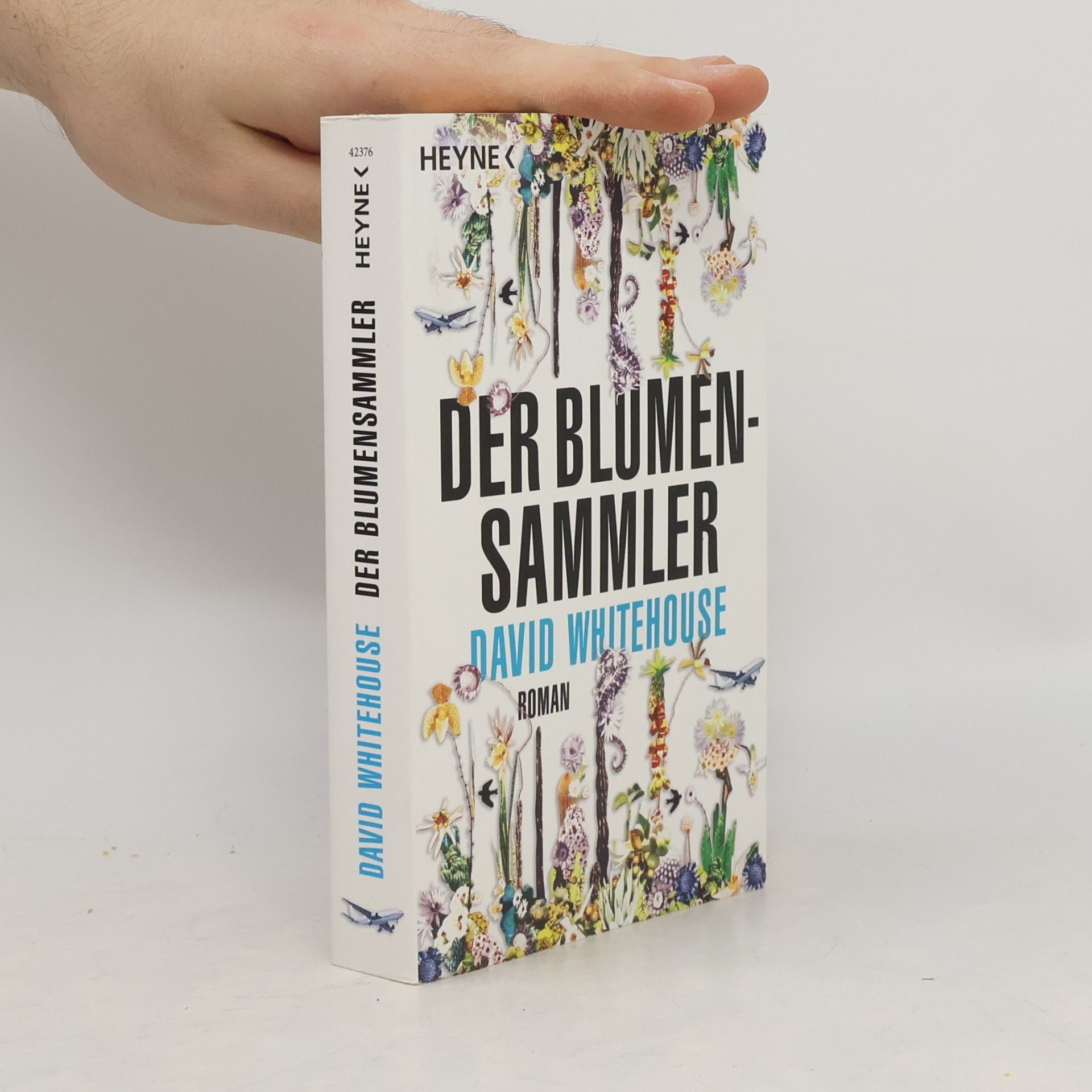 David Whitehouse Der Blumensammler