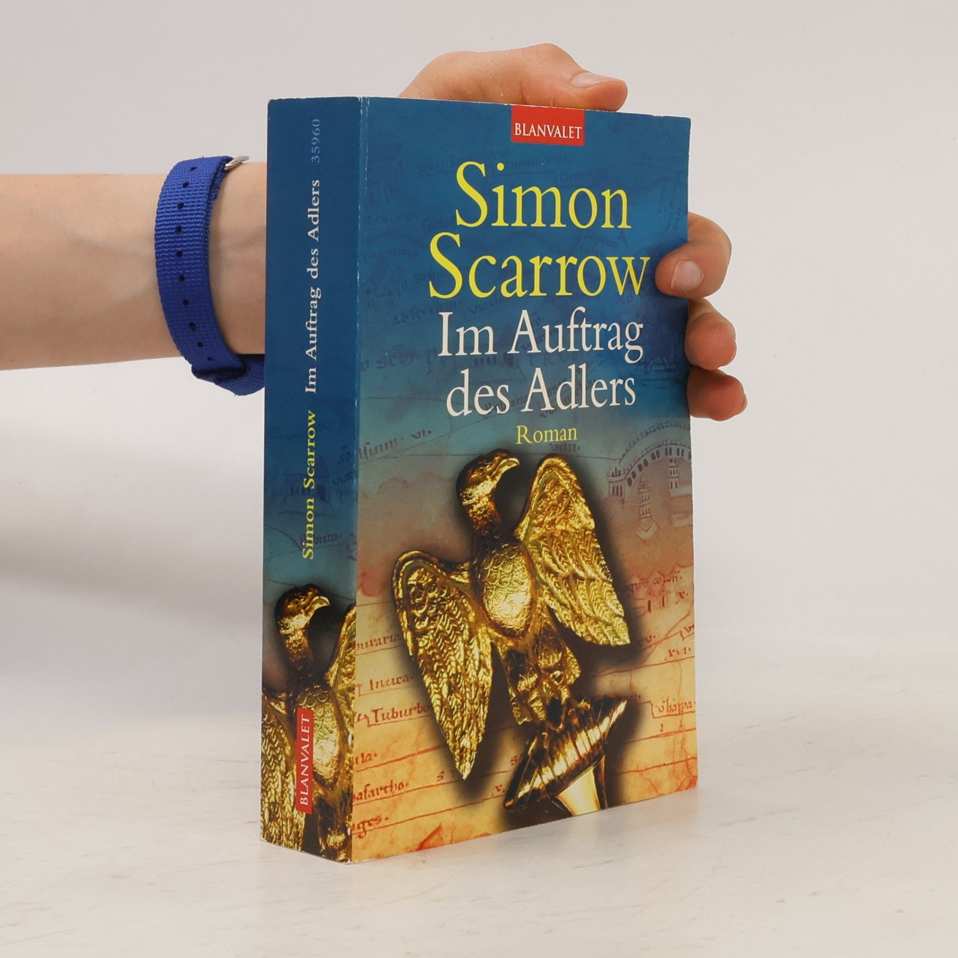 Simon Scarrow Im Auftrag des Adlers