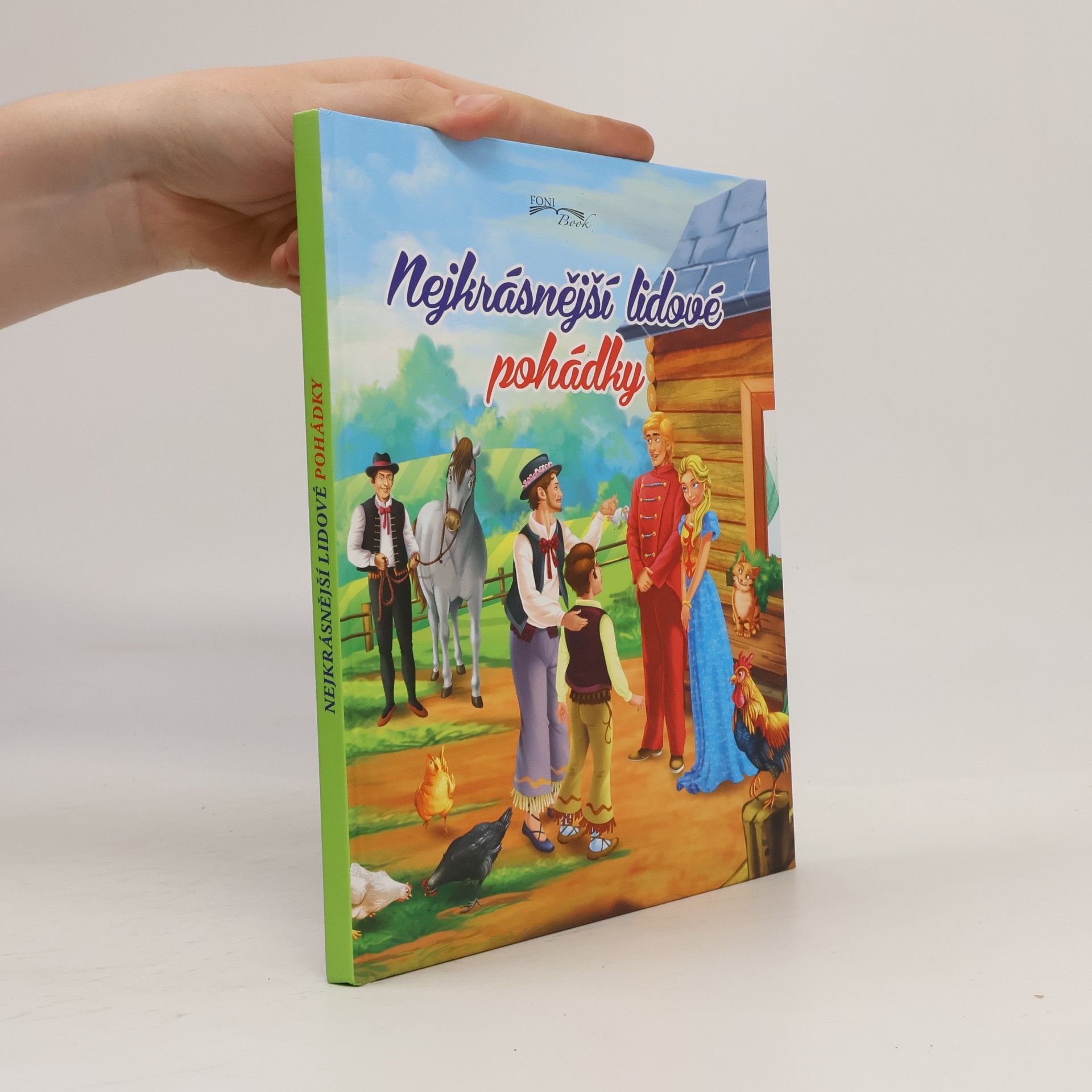 Autorenkollektiv Nejkrásnější lidové pohádky
