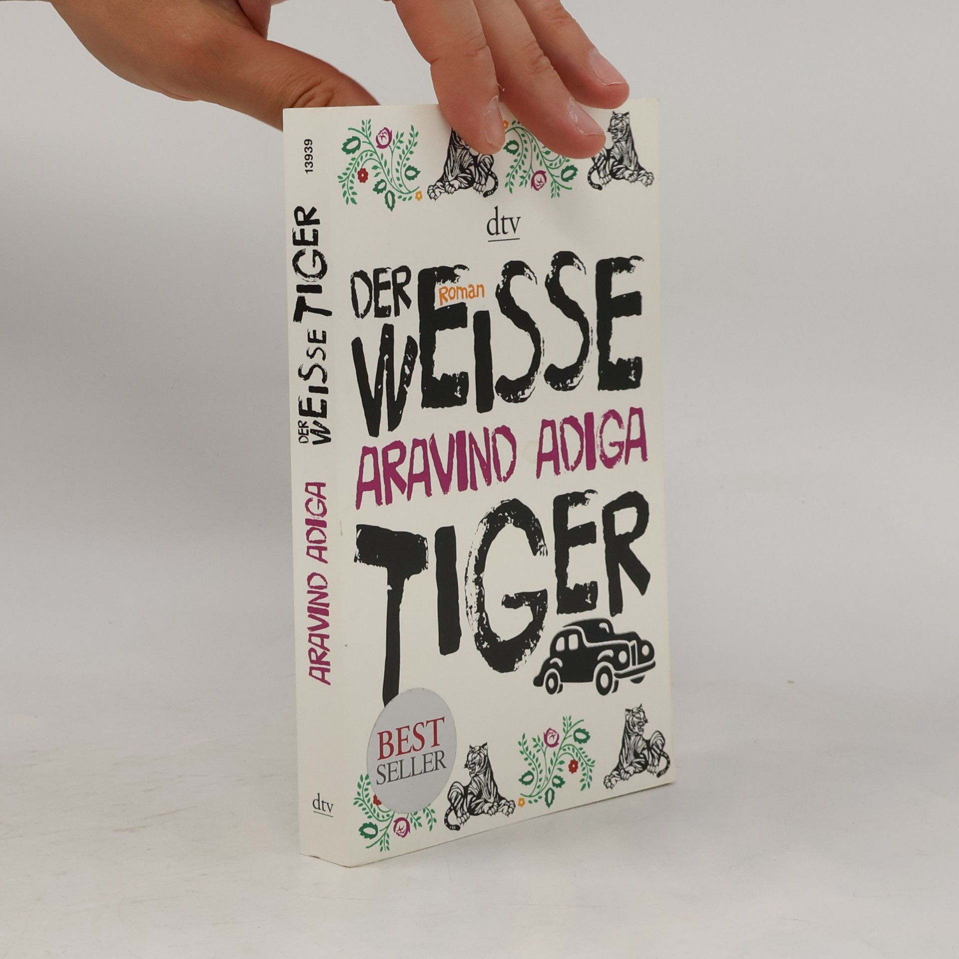 Aravind Adiga Der weiße Tiger