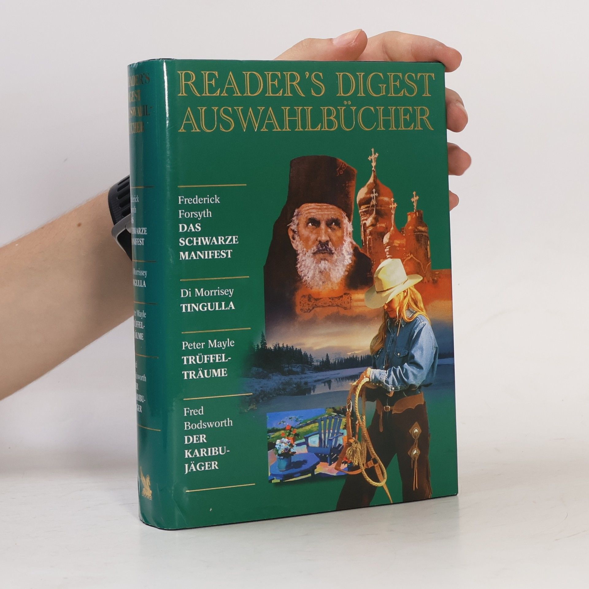 Autorenkollektiv Reader's Digest Auswahlbücher. Das Schwarze Manifest, Tingulla, Trüffelträume, Der Karibujäger