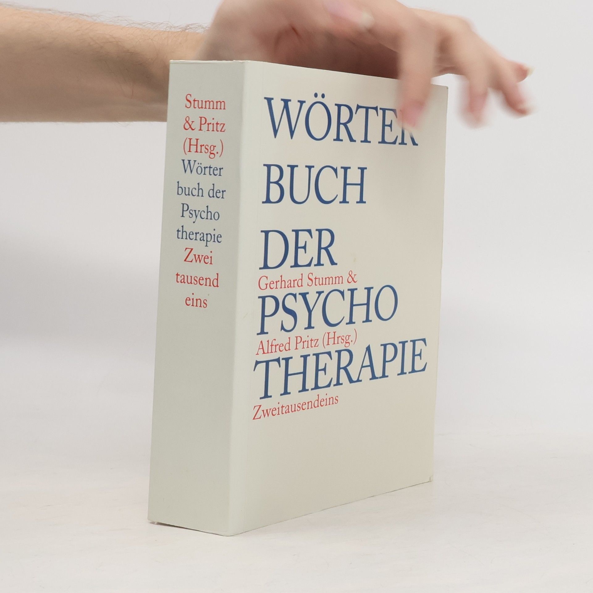 Gerhard Stumm Wörterbuch der Psychotherapie