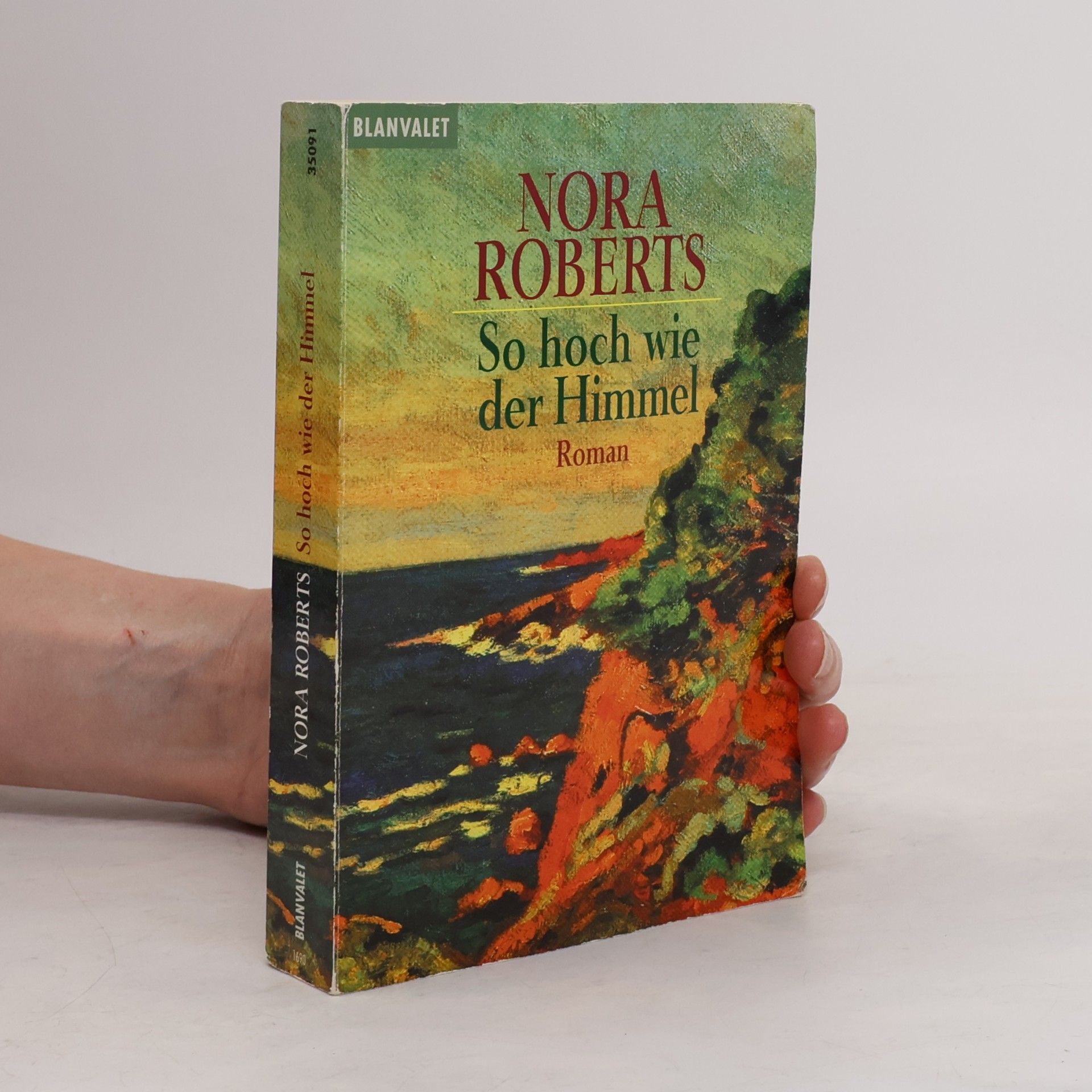 Nora Roberts So hoch wie der Himmel