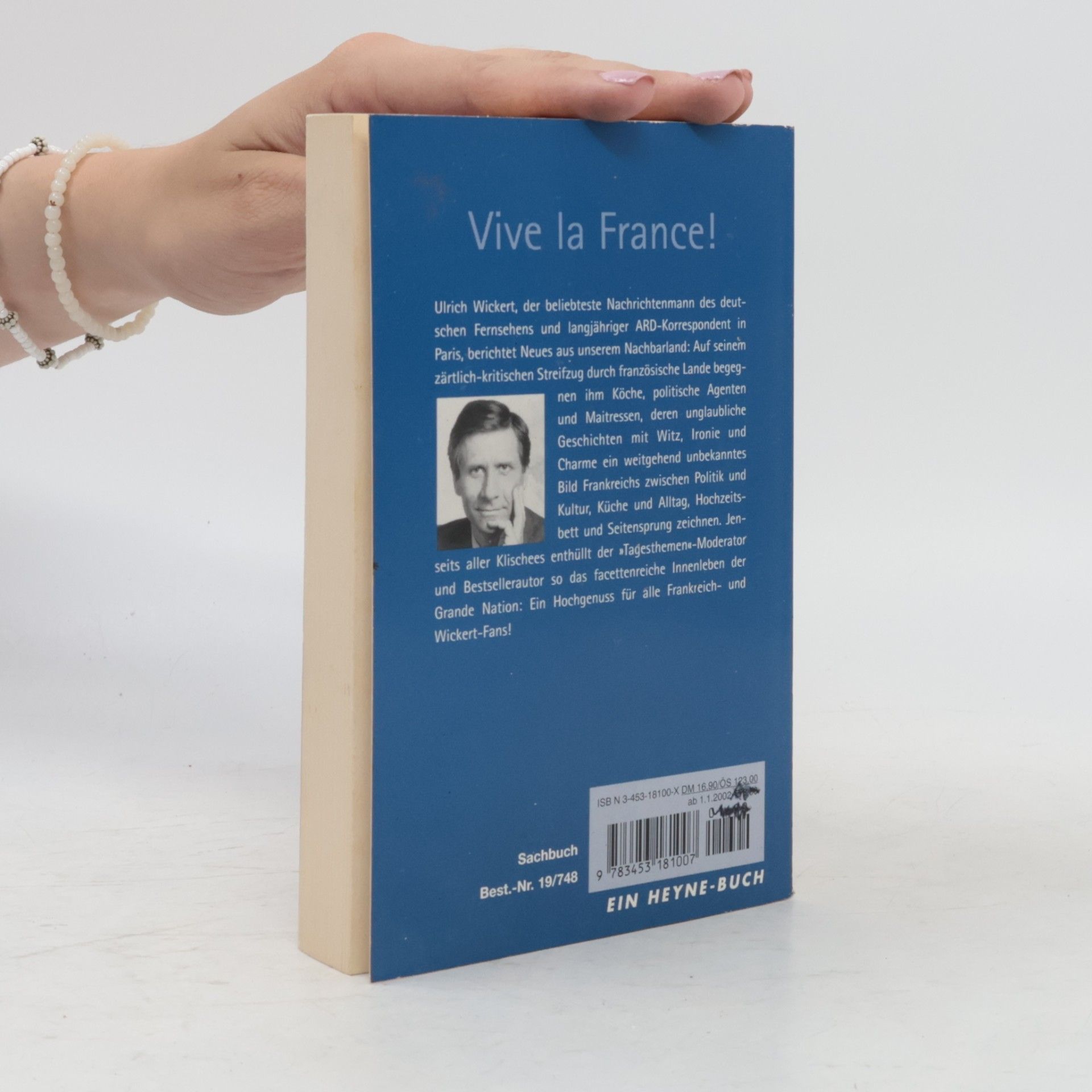 Ulrich Wickert Vom Glück, Franzose zu sein
