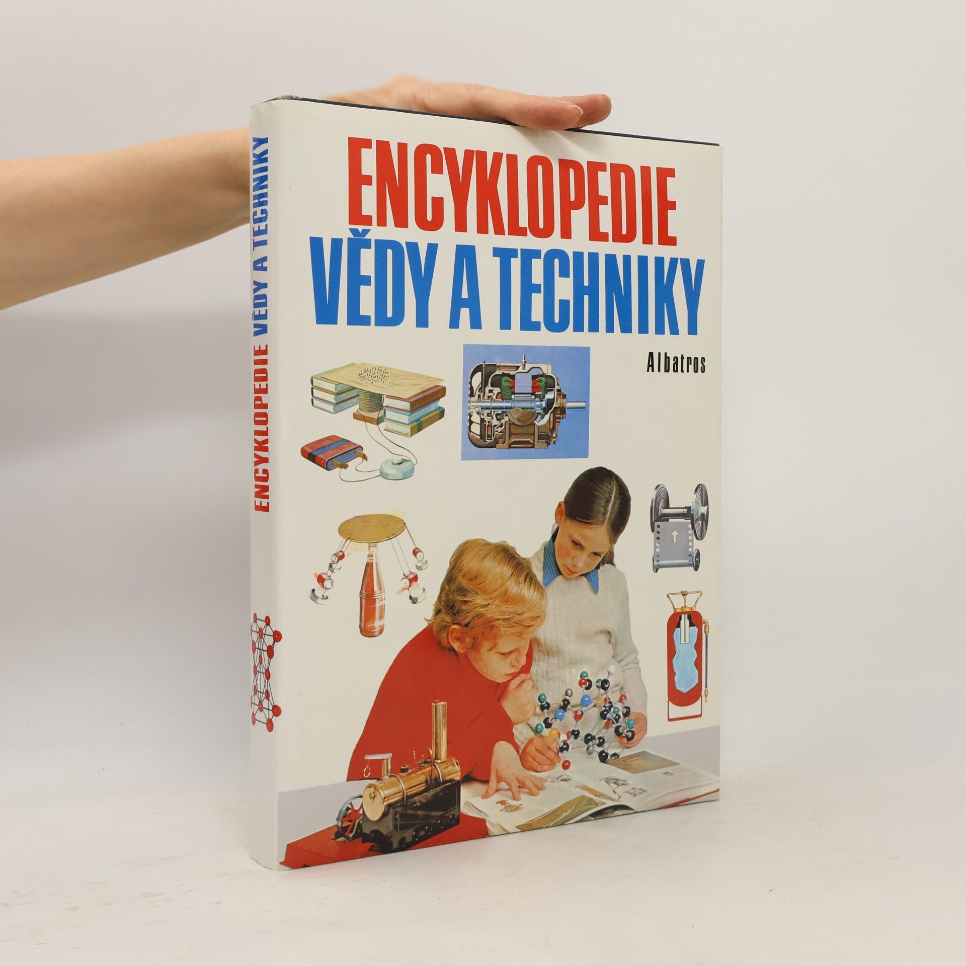 Kolektiv autorů Encyklopedie vědy a techniky