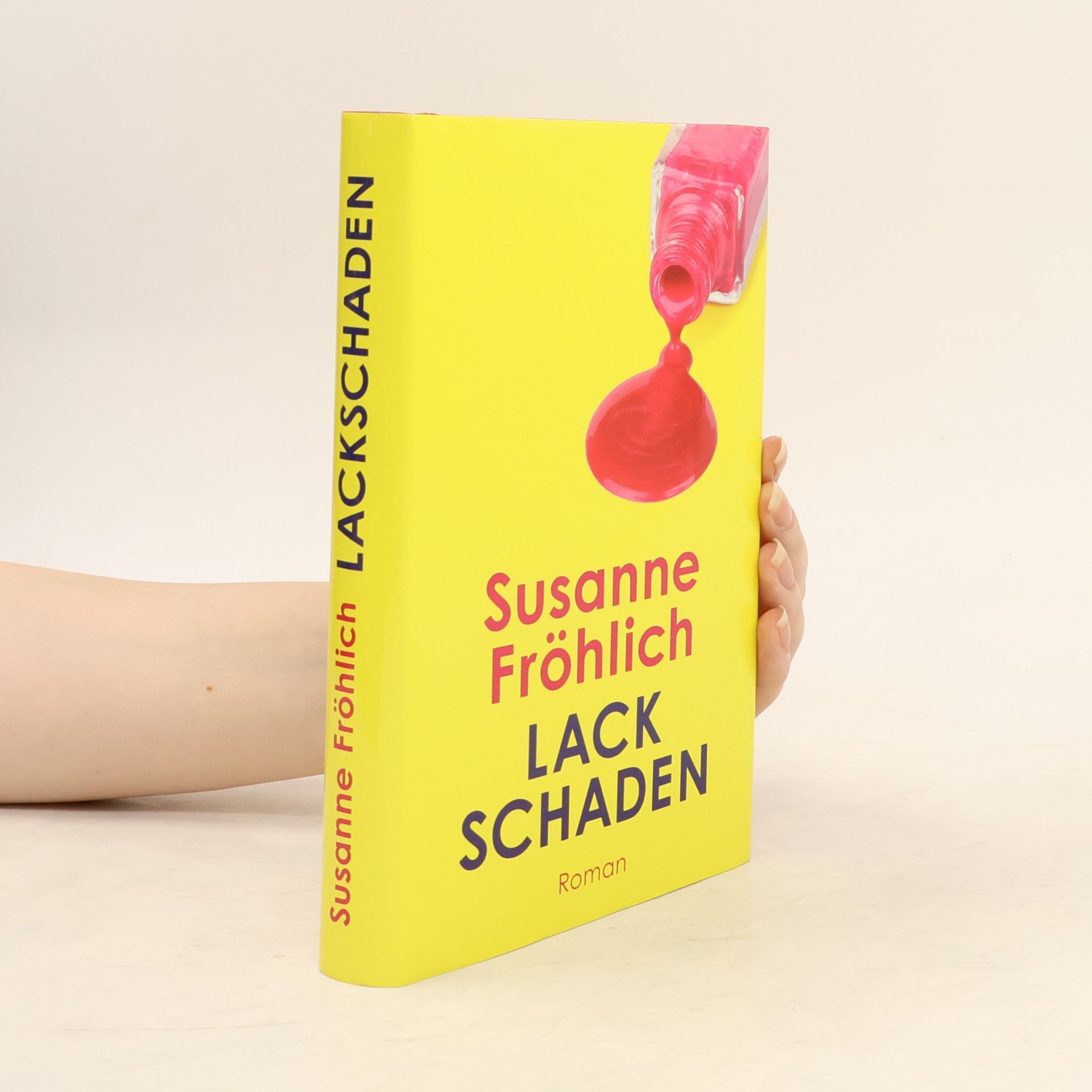 Susanne Fröhlich Lack Schaden