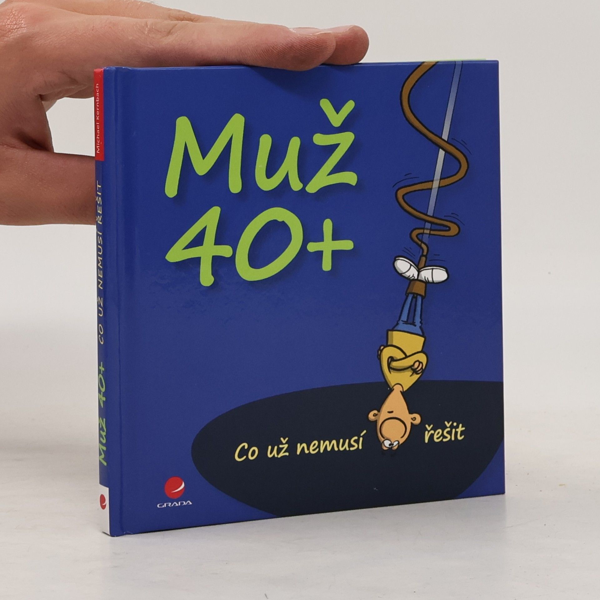 Co už nemusí řešit muž 40+