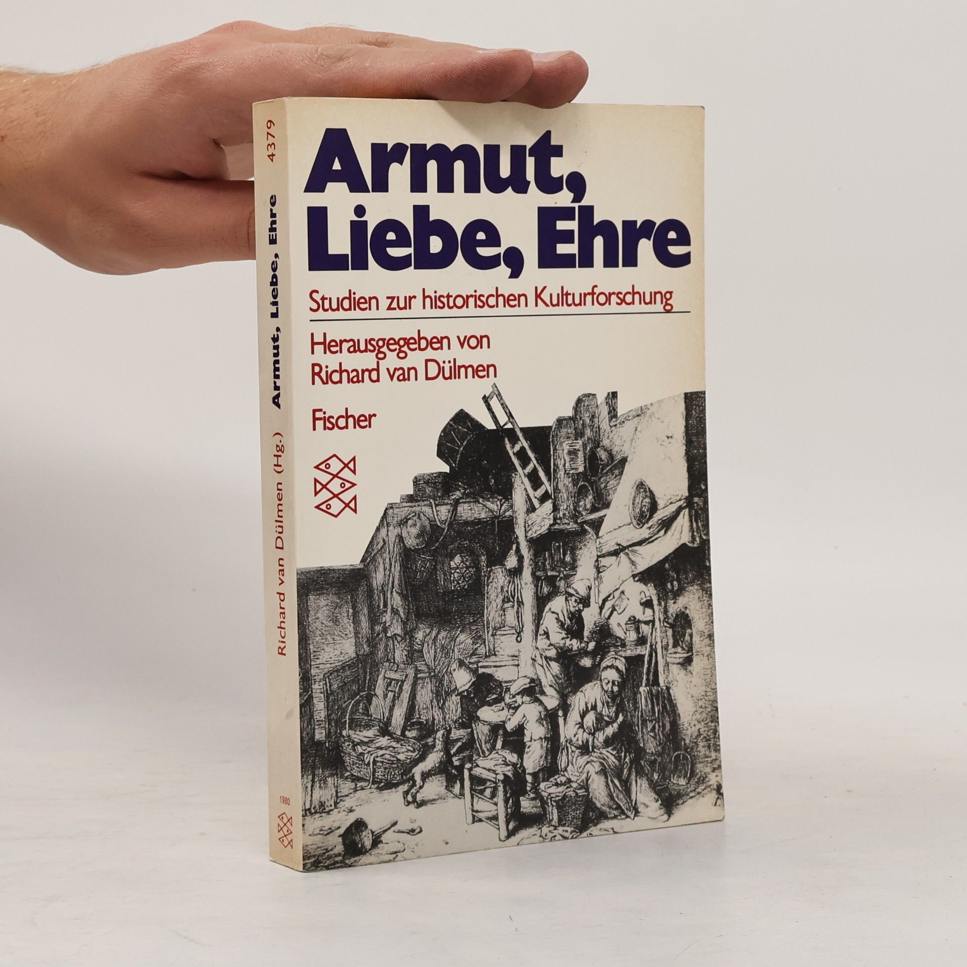 Richard van Dülmen Armut, Liebe, Ehre