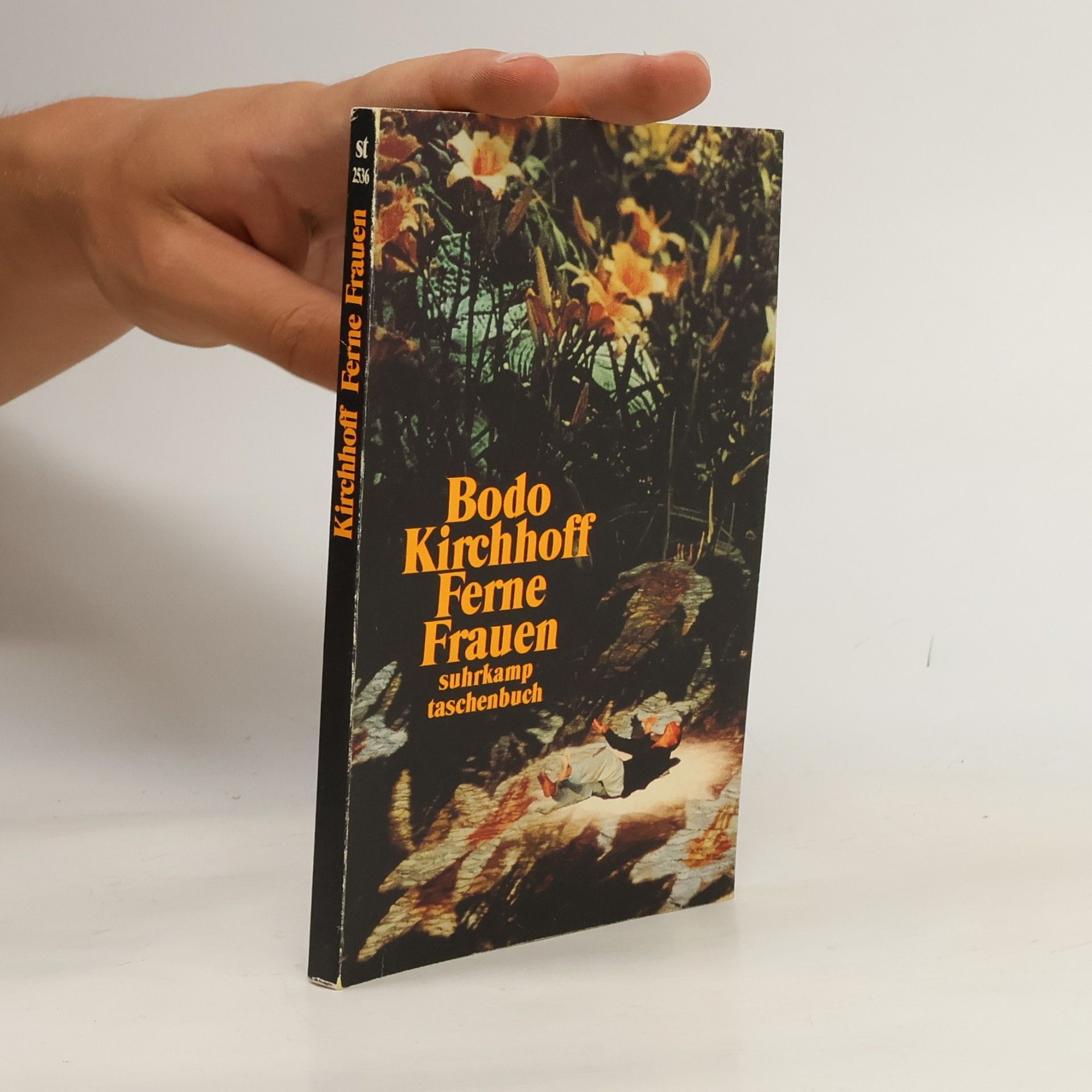 Bodo Kirchhoff Ferne Frauen