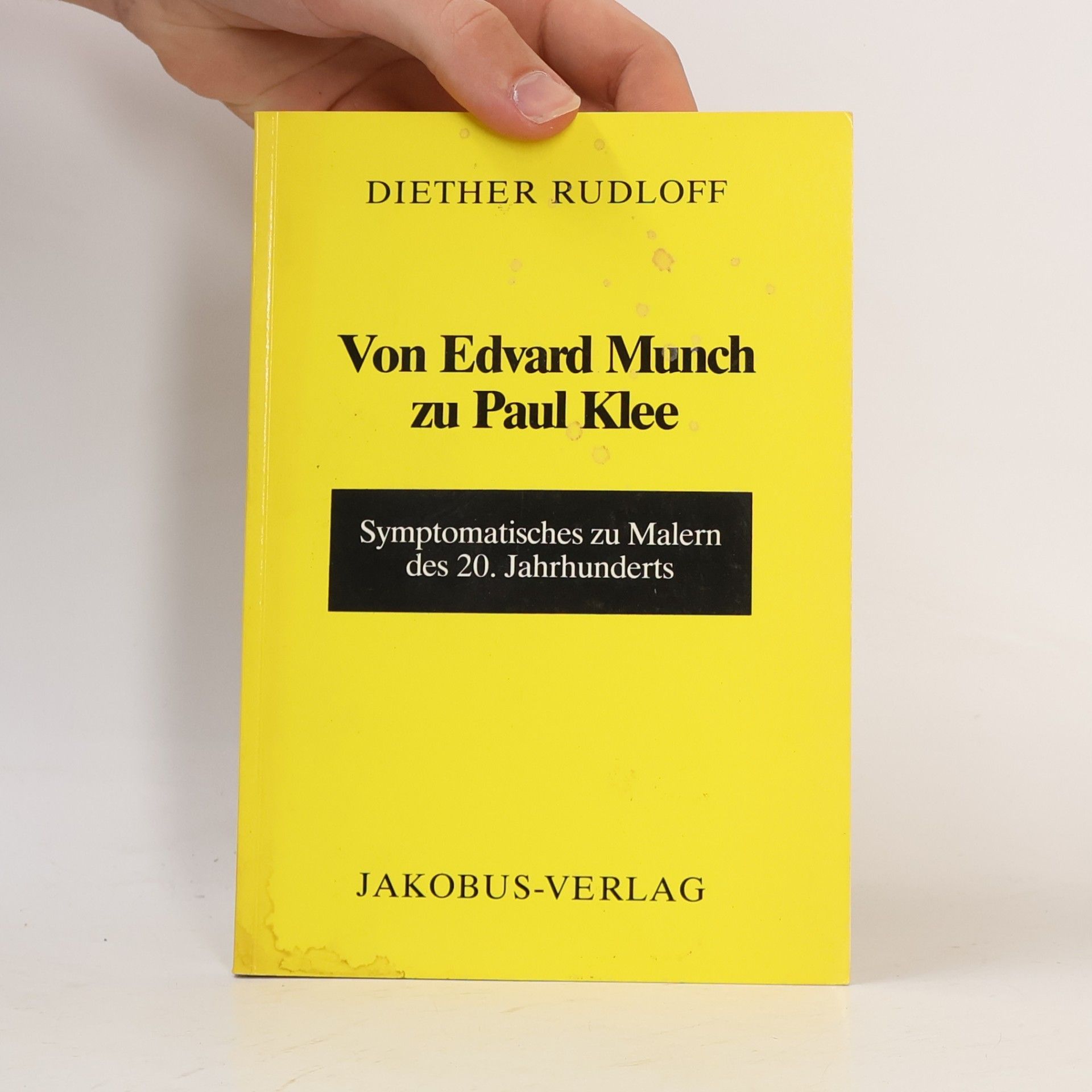 Diether Rudloff Von Edvard Munch zu Paul Klee