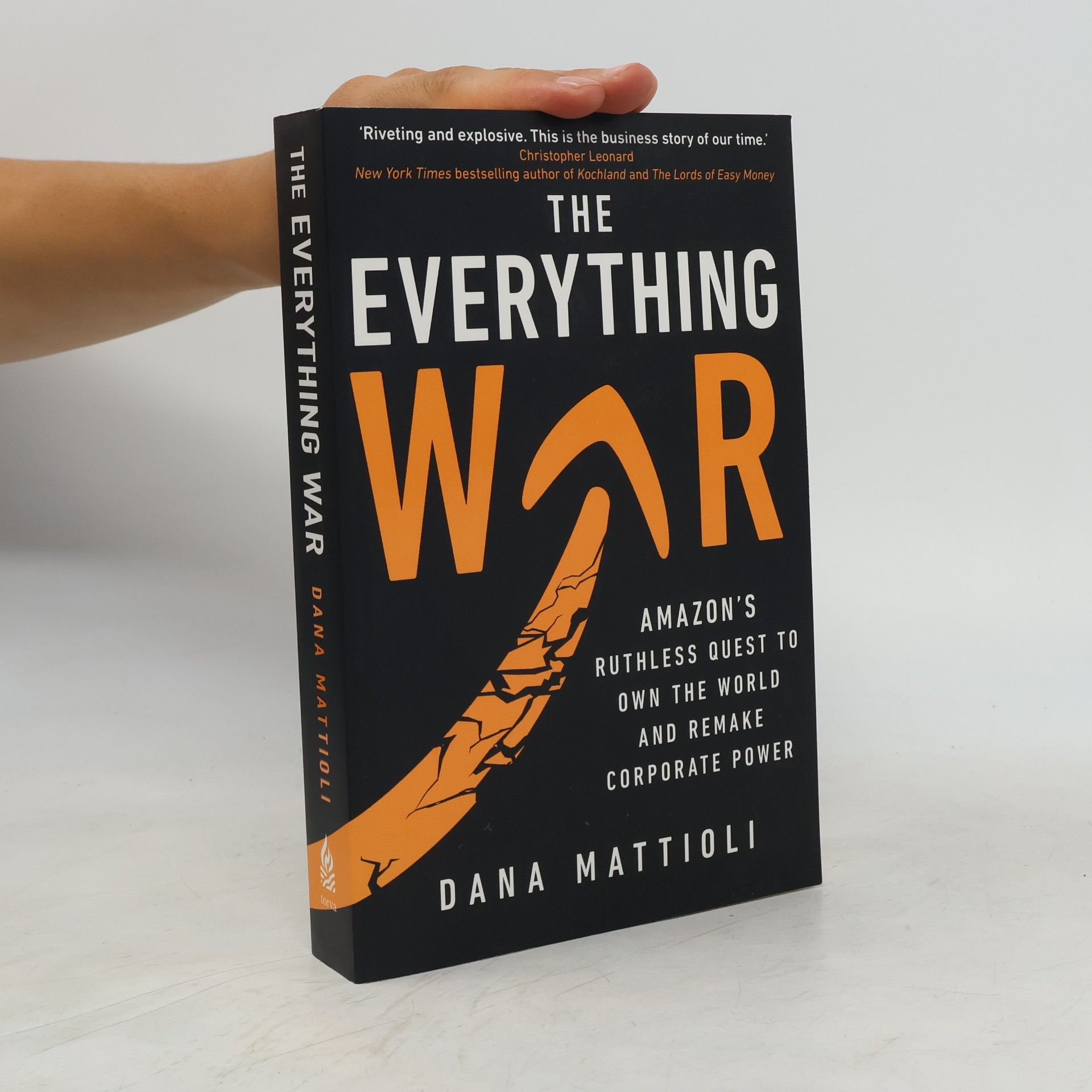 Dana Mattioli The Everything War