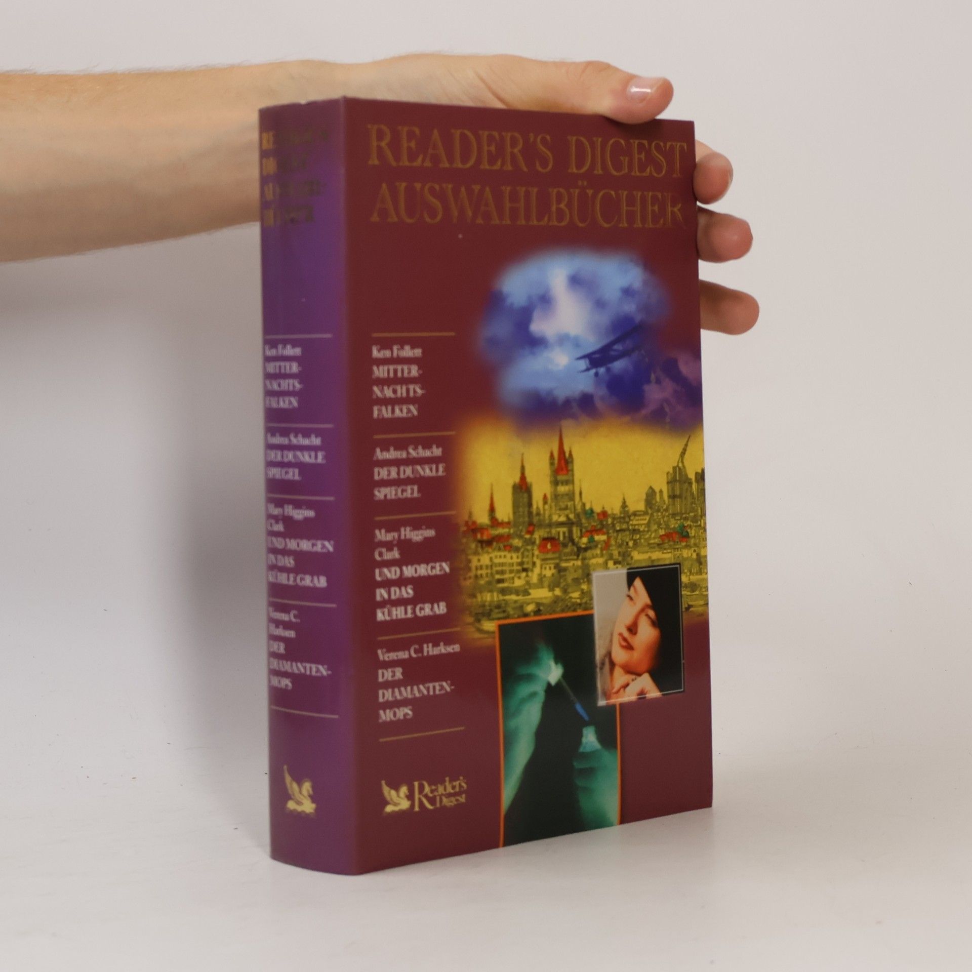 Kolektiv autorů Reader's Digest Auswahlbücher. Mitternachtsfalken. Der dunkle Spiegel. Und Morgen in das kühle Grab. Die Diamantenmops