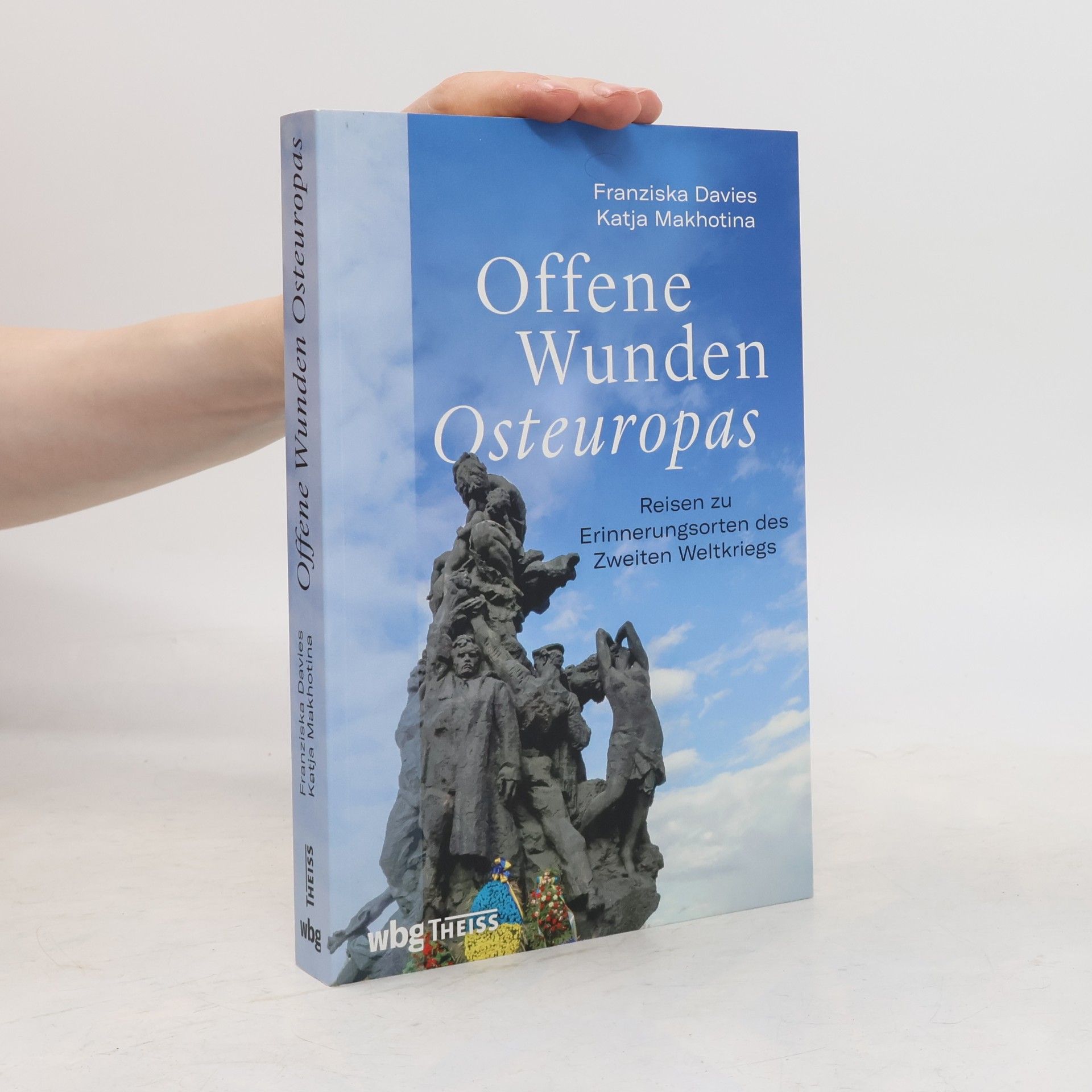 Franziska Davies Offene Wunden Osteuropas