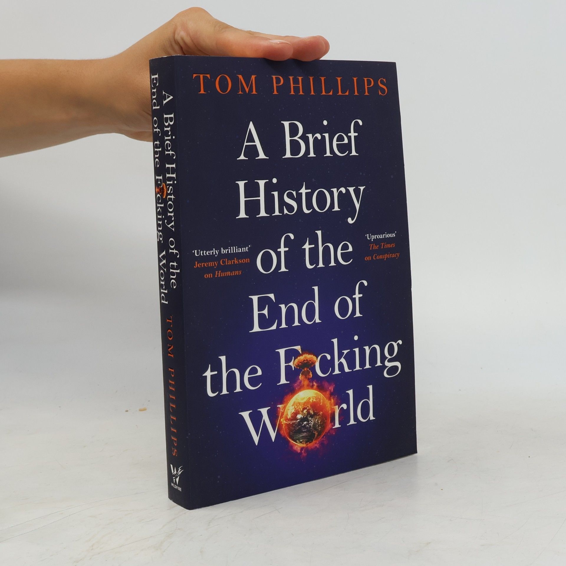 Tom Phillips A Brief History of the End of the F*cking World