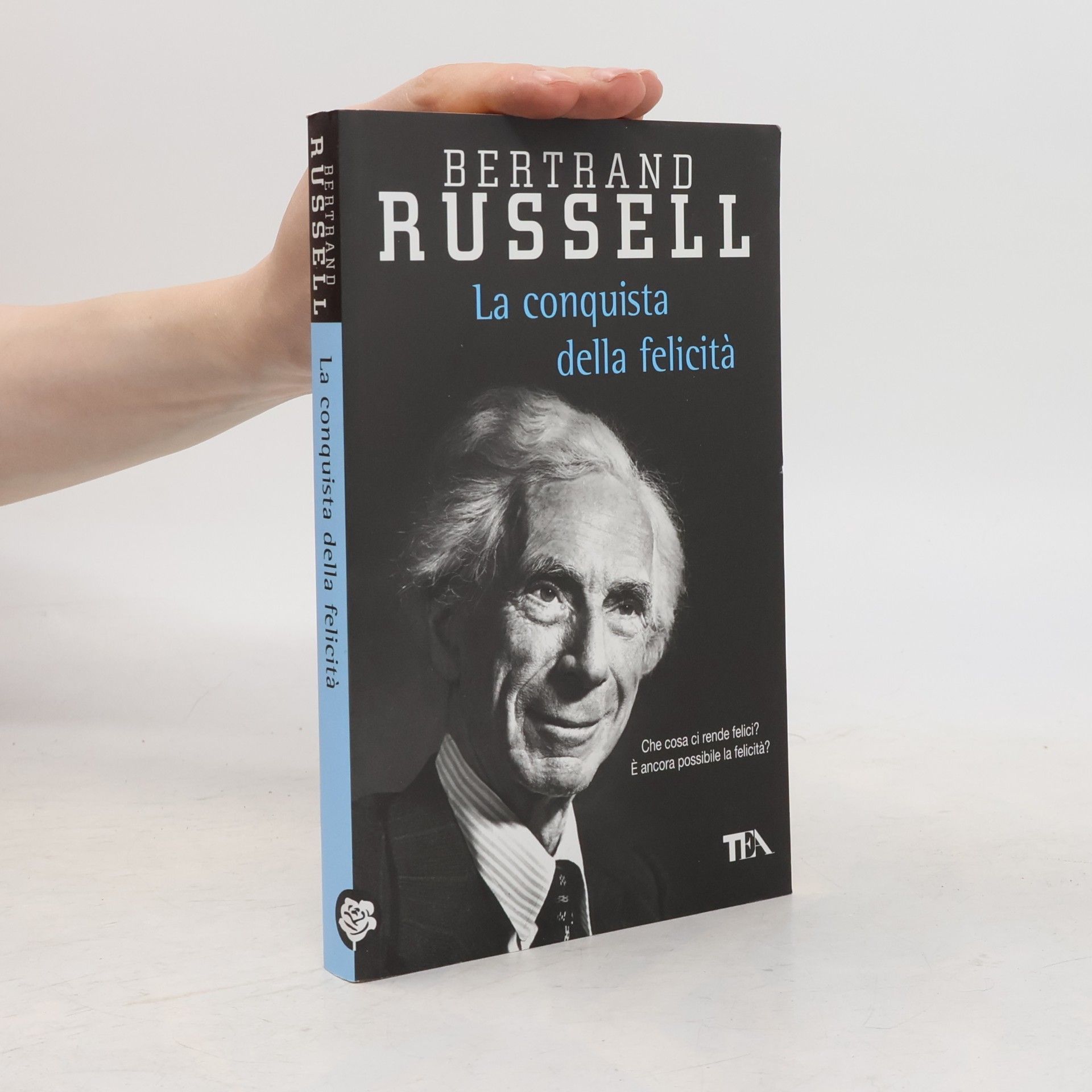 Bertrand Russell La conquista della felicità