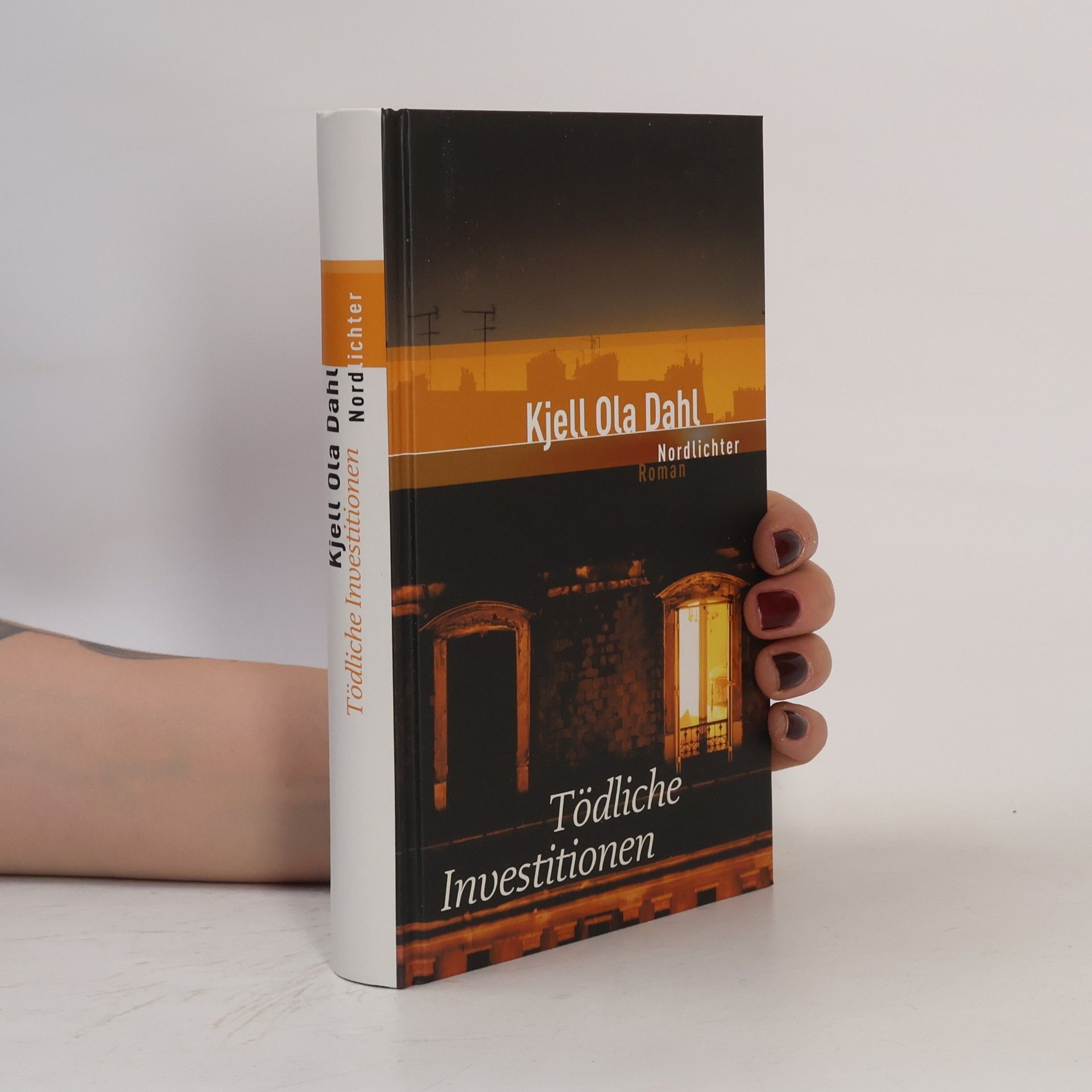 Kjell Ola Dahl Tödliche Investitionen