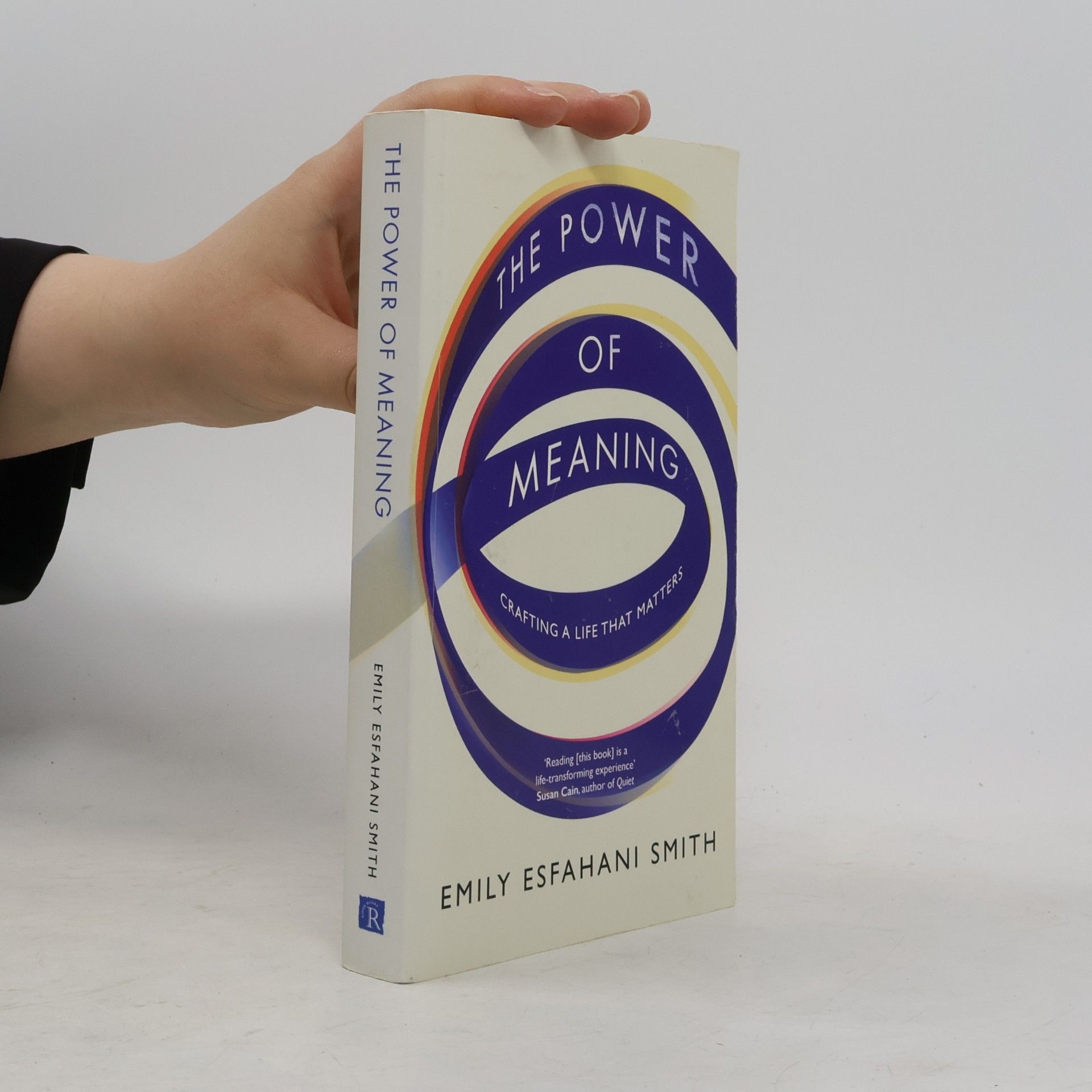 Emily Esfahani Smith The Power Of Meaning