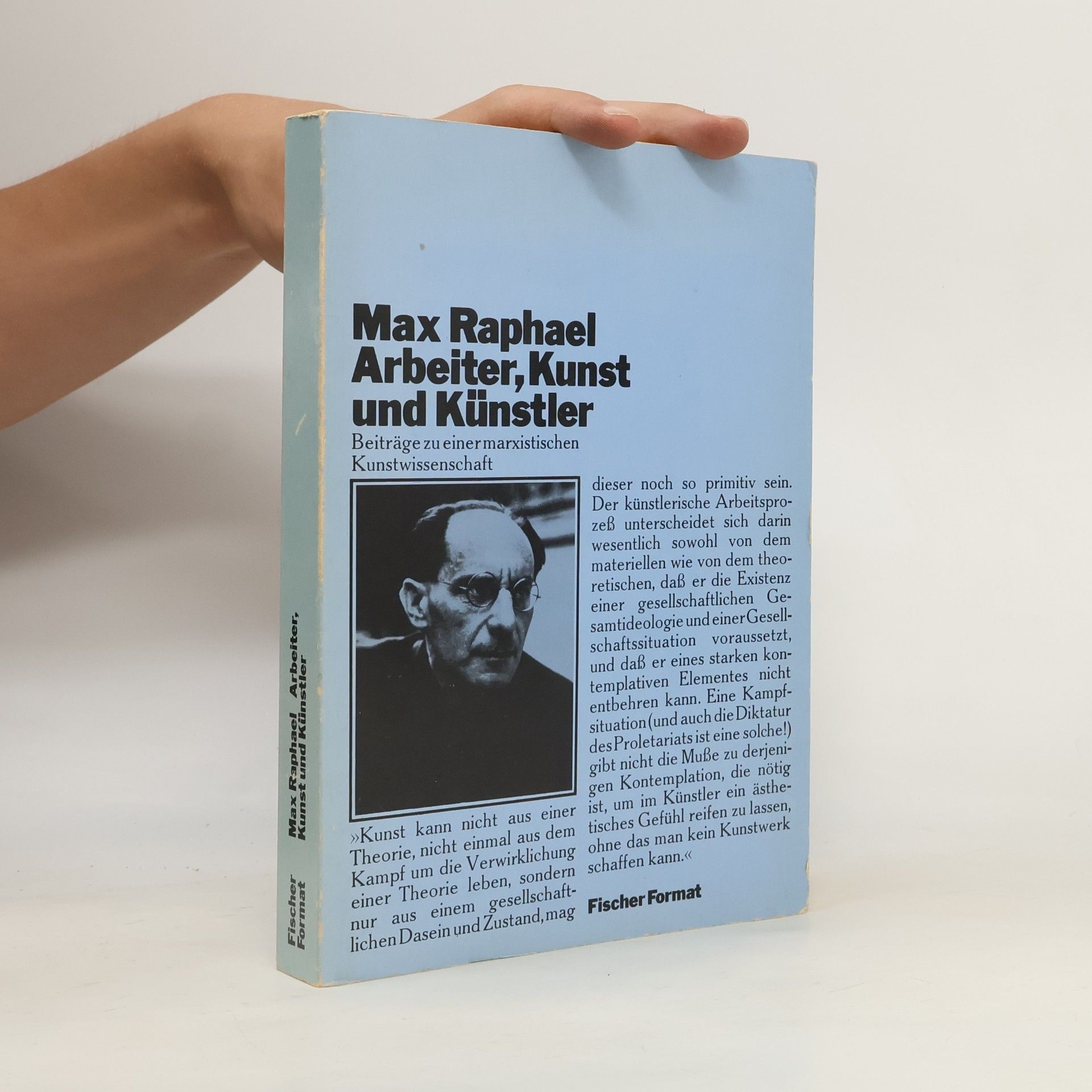 Max Raphael Arbeiter, Kunst und Künstler