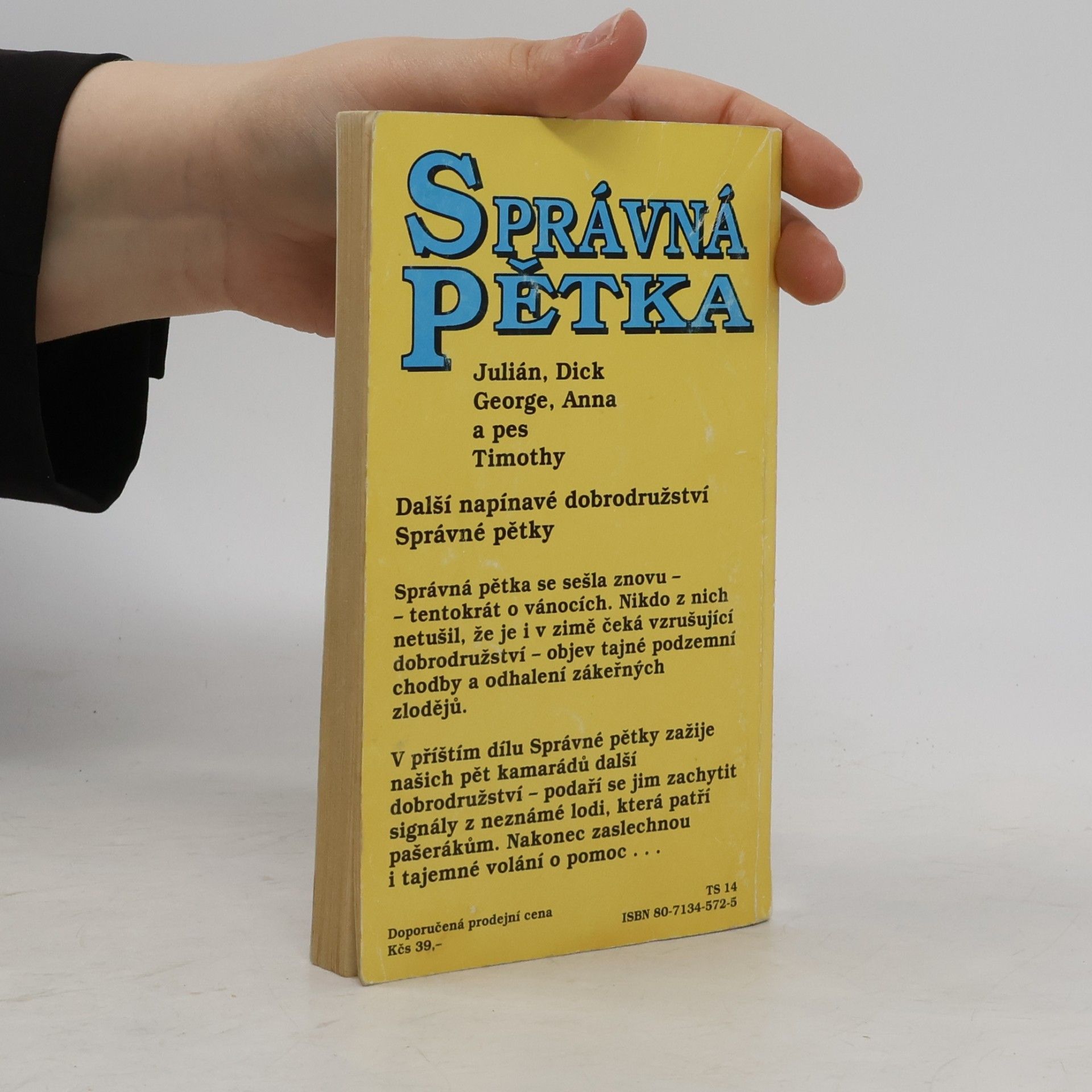 Enid Blyton Správná pětka. Pětka opět v akci