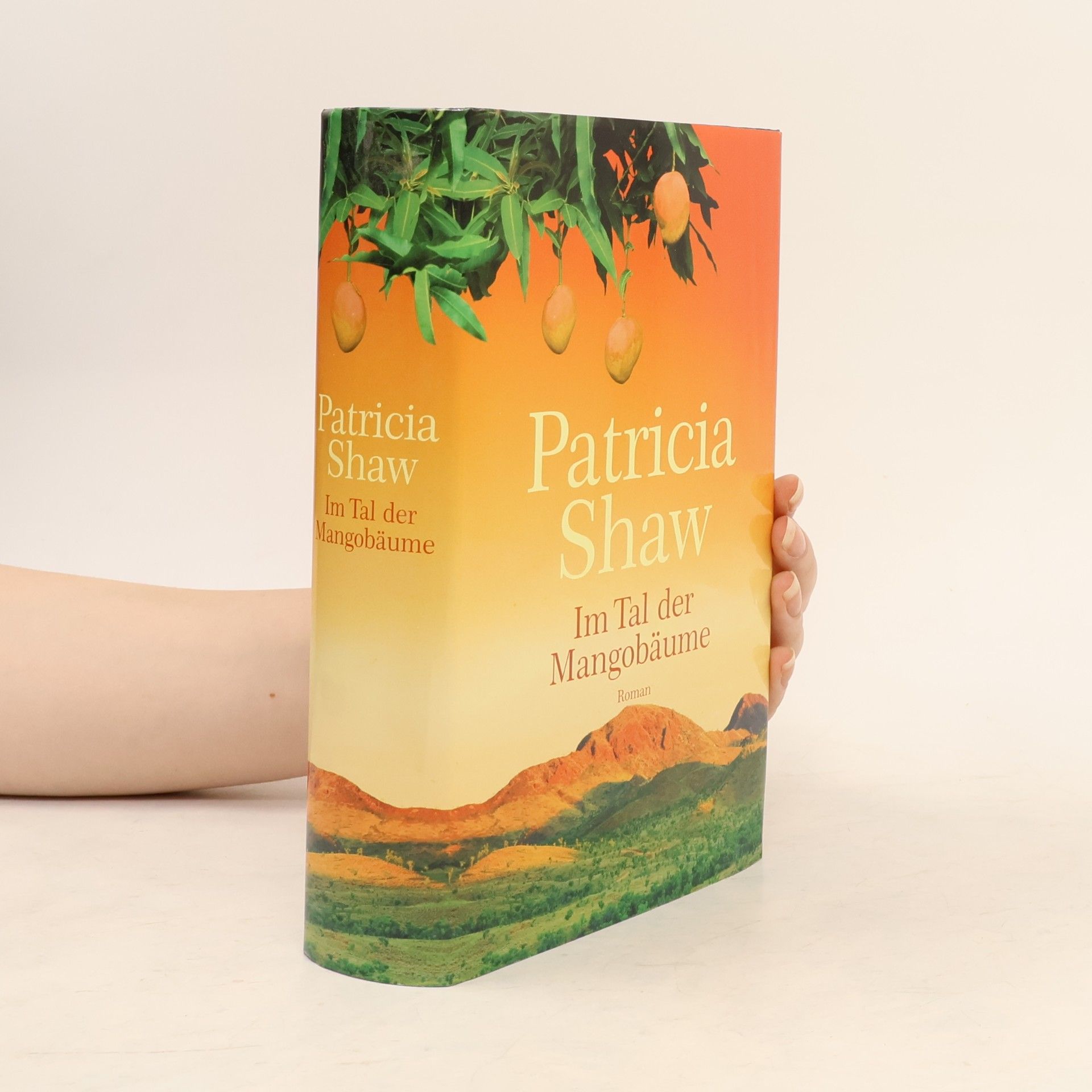 Patricia Shaw Im Tal der Mangobäume