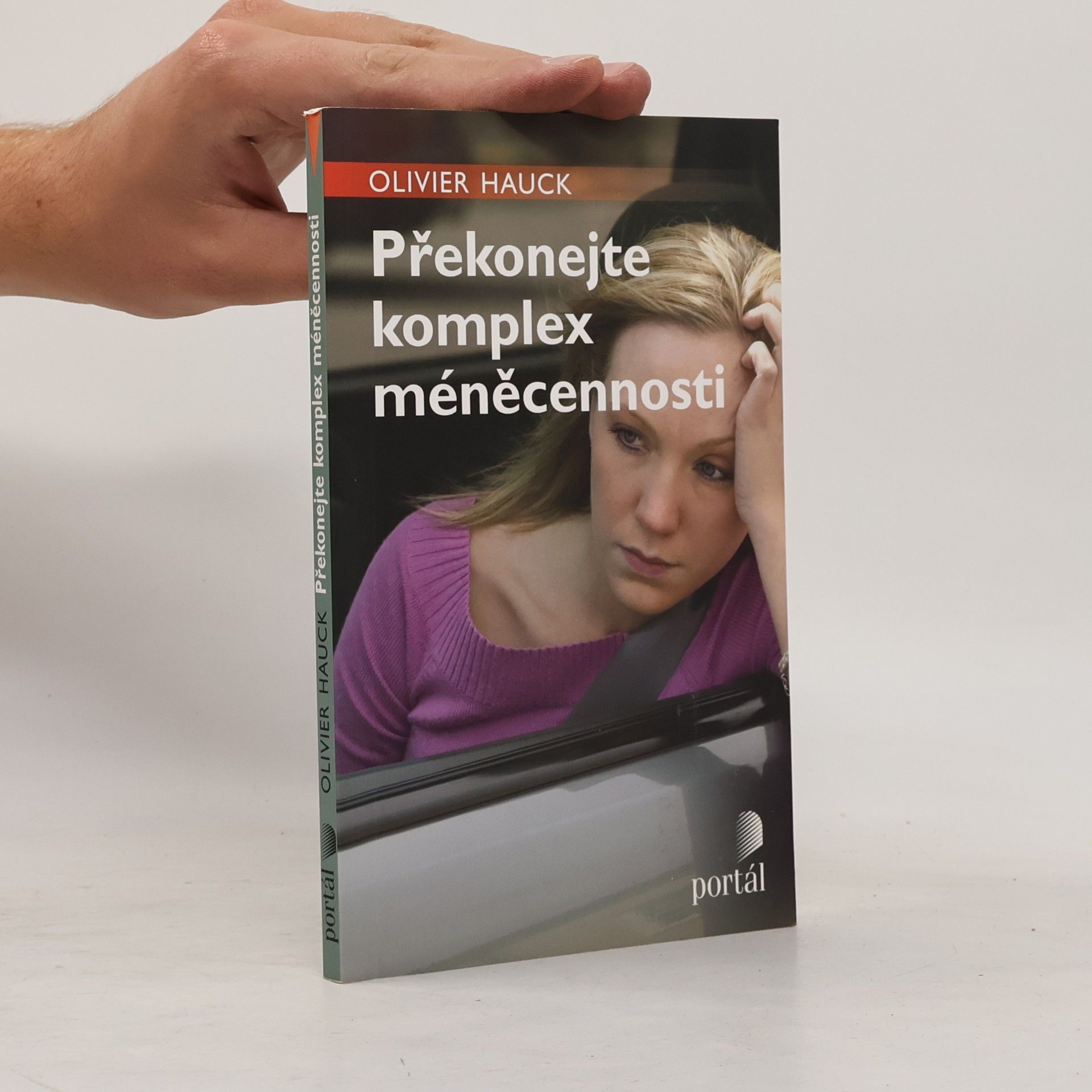 Olivier Hauck Překonejte komplex méněcennosti