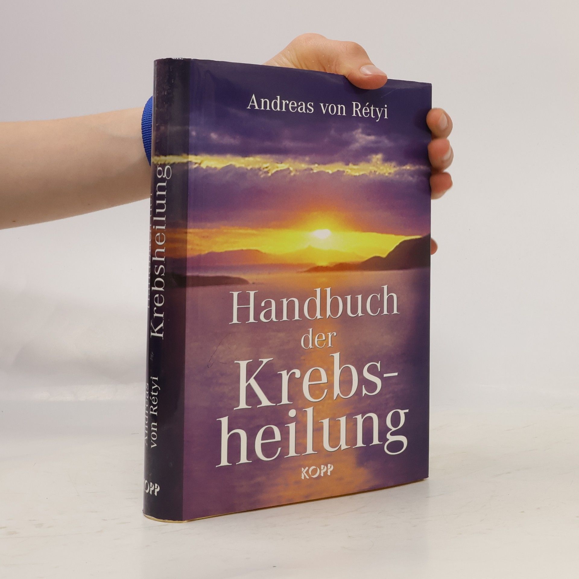 Andreas von Rétyi Handbuch der Krebsheilung