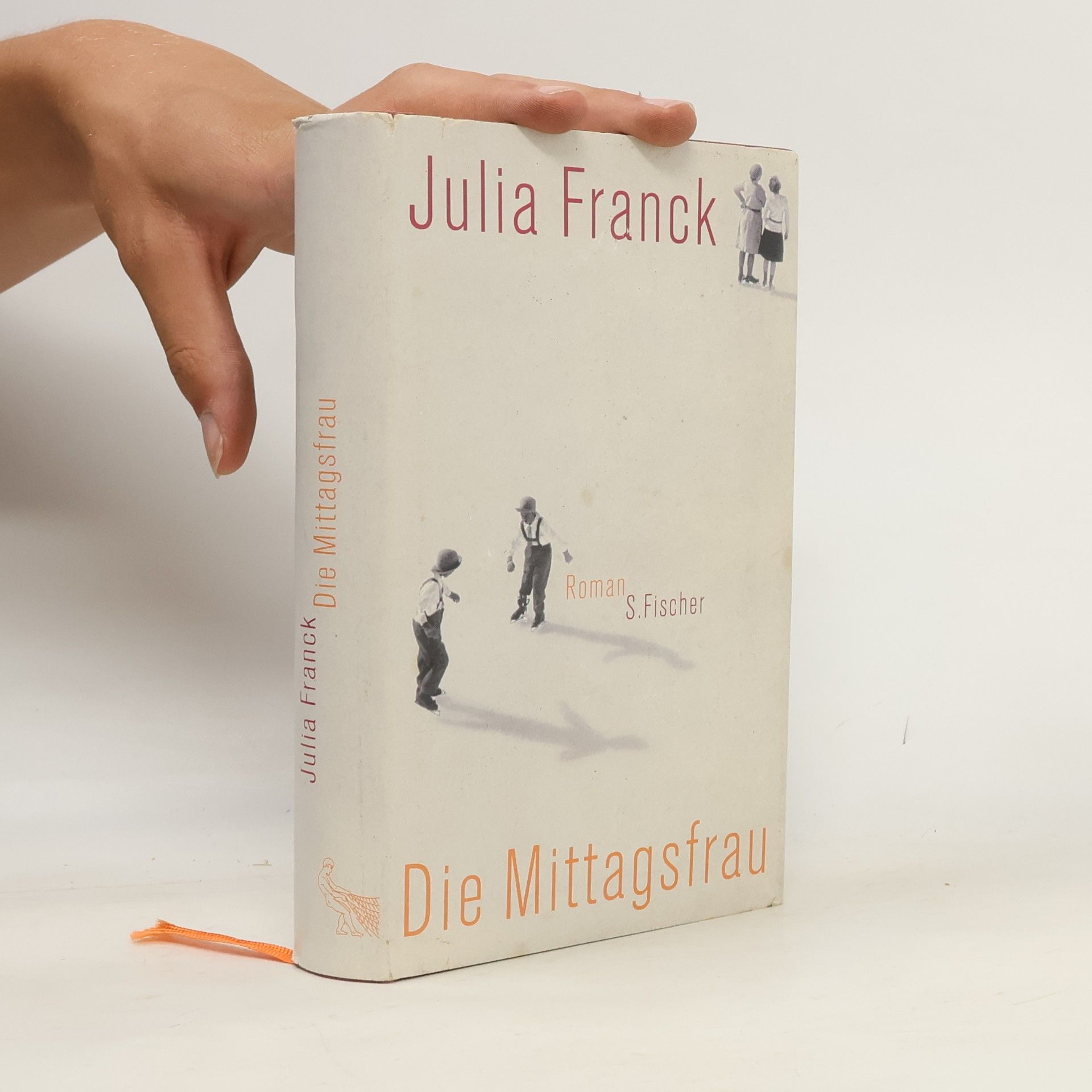 Julia Franck Die Mittagsfrau