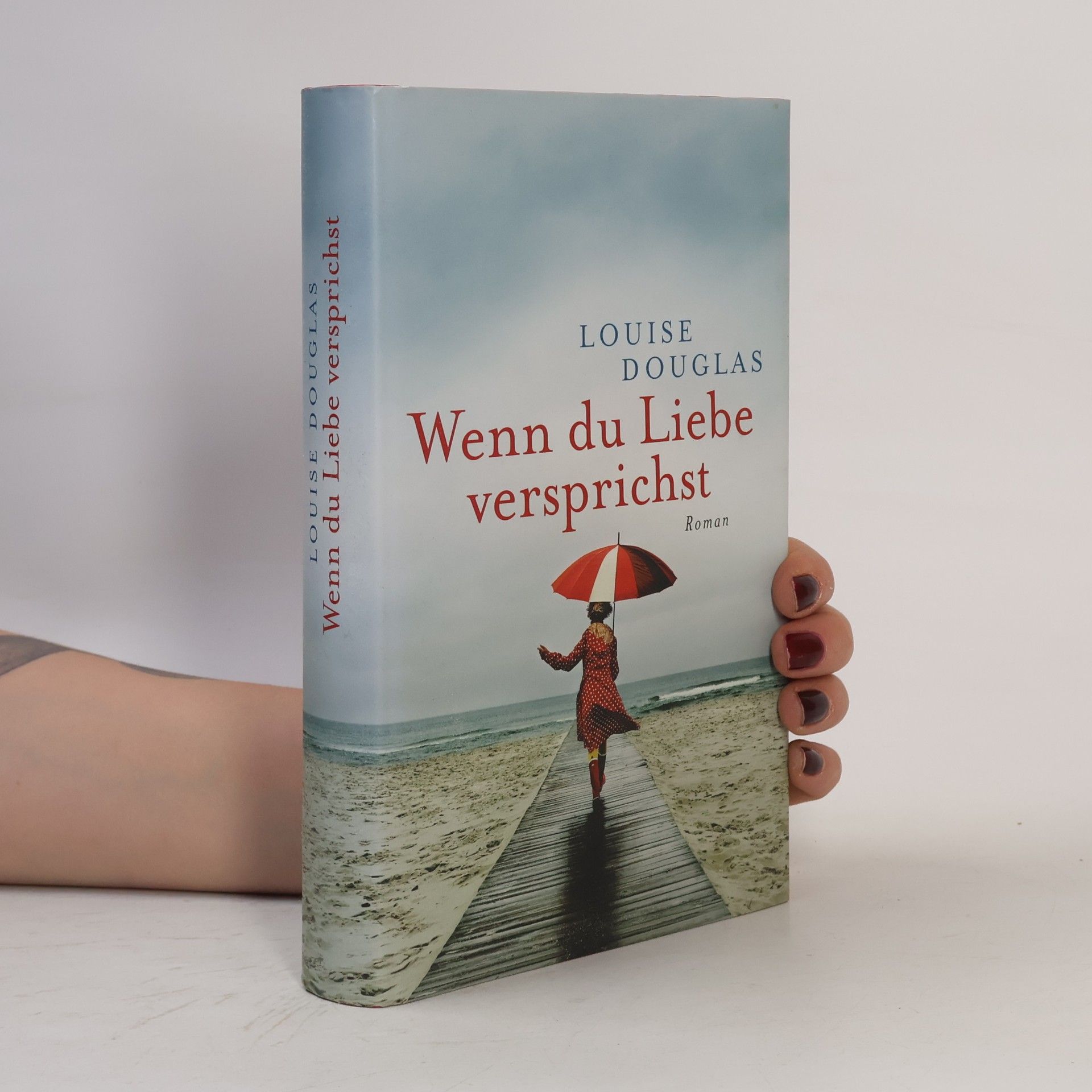 Louise Douglas Wenn du Liebe versprichst